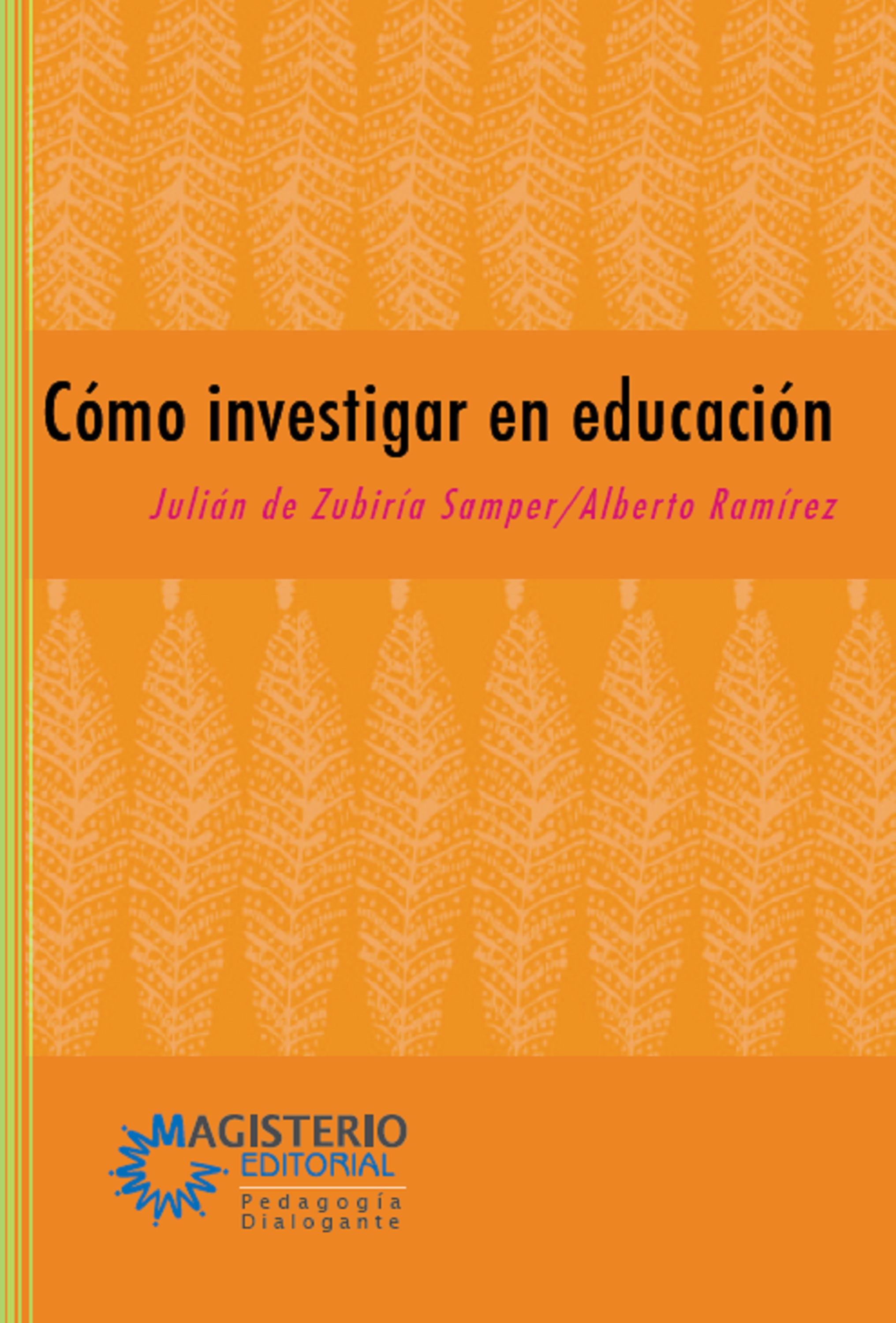 Обложка книги «Cómo investigar en educación»