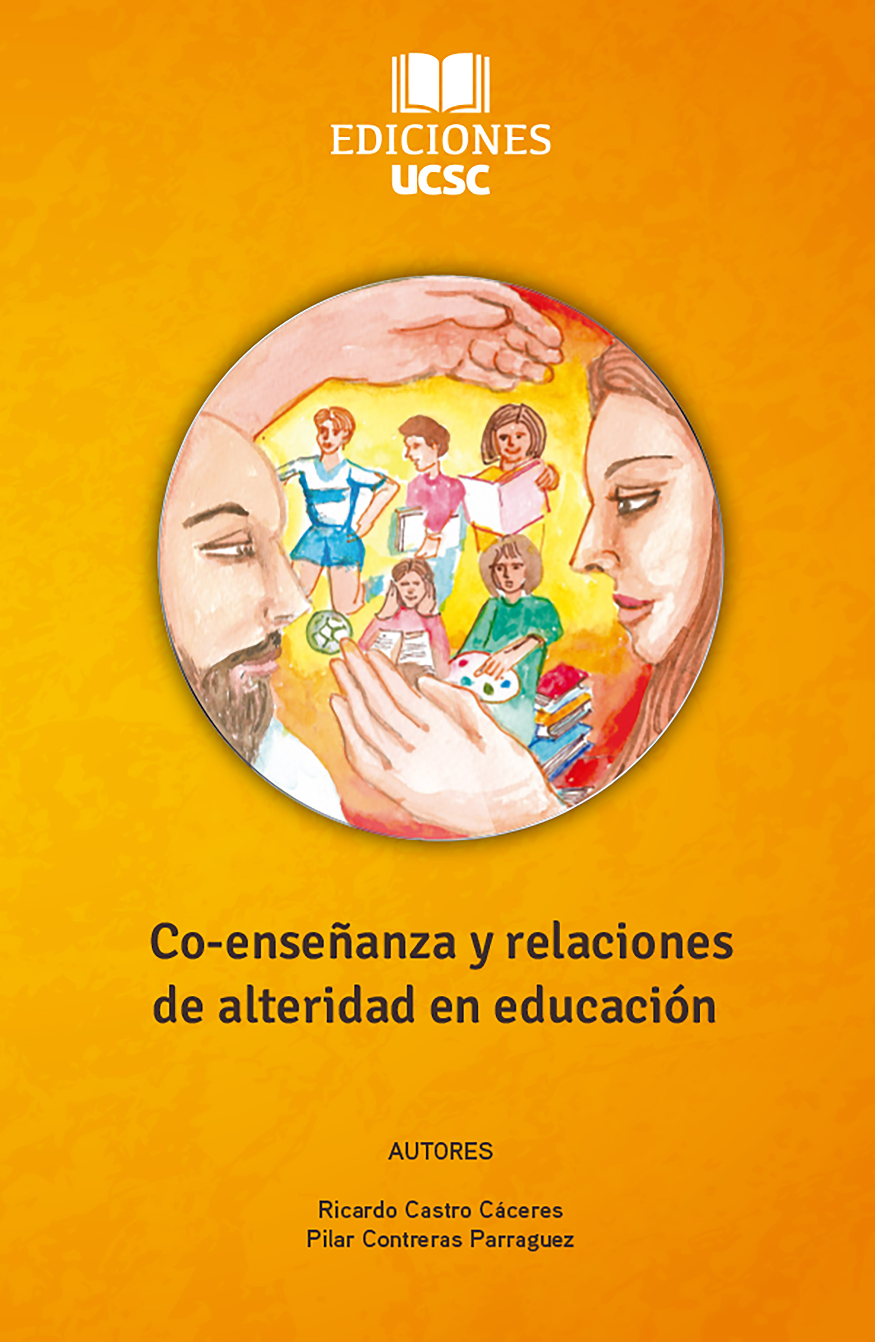 Обложка книги «Co-enseñanza y relaciones de alteridad en educación»