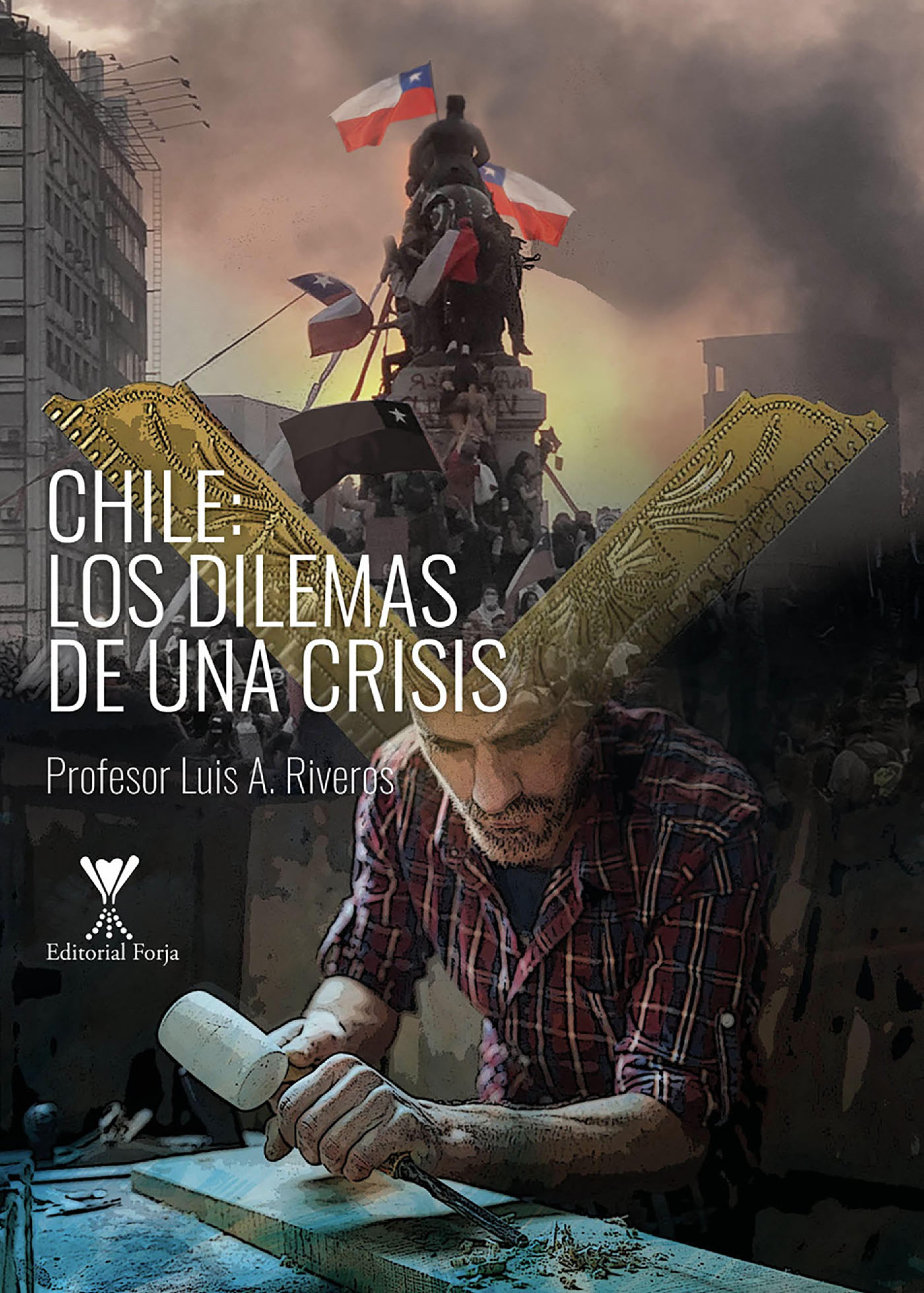 Обложка книги «Chile: los dilemas de una crisis»