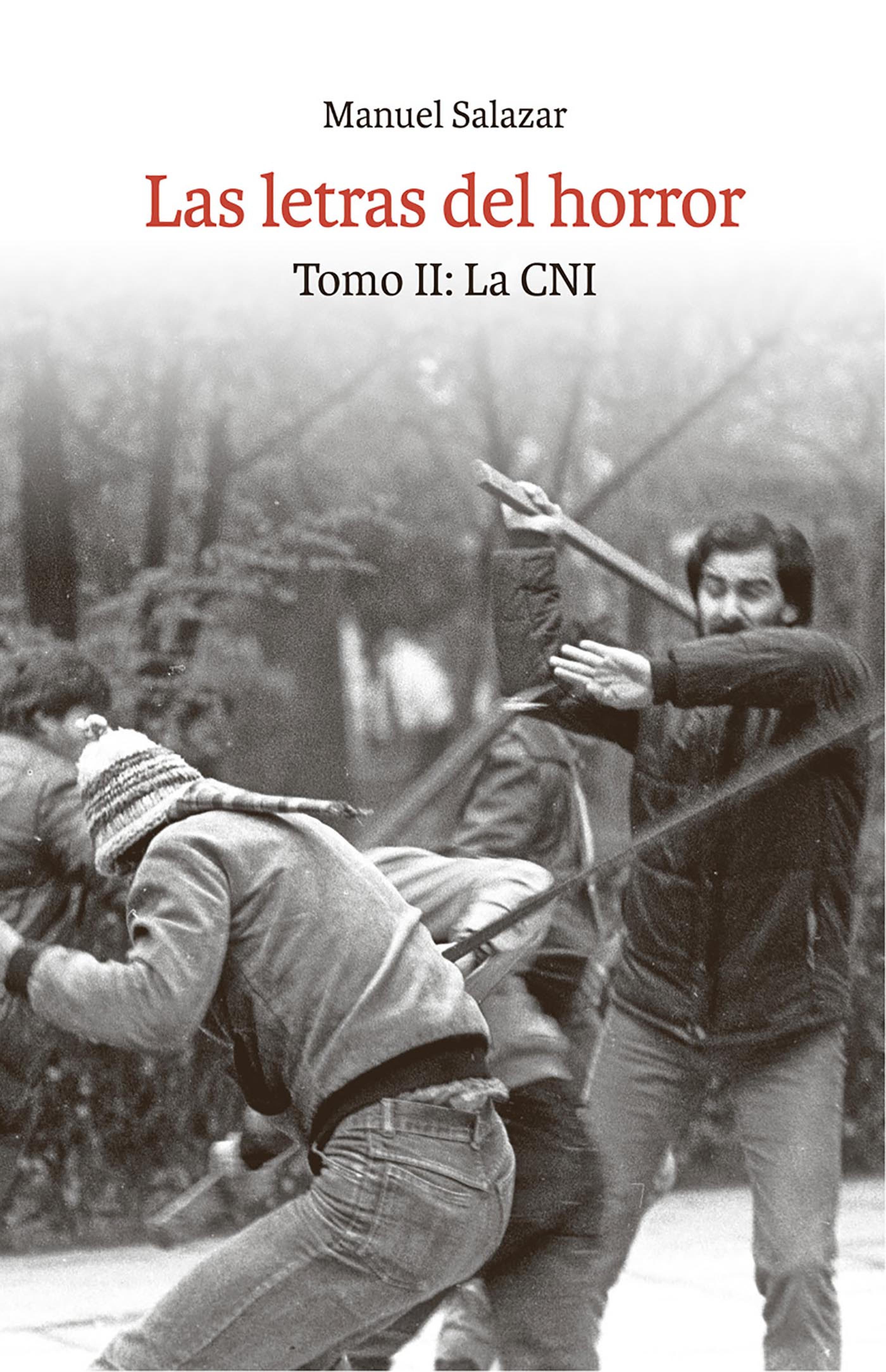 Обложка книги «Las letras del horror. Tomo II: La CNI»