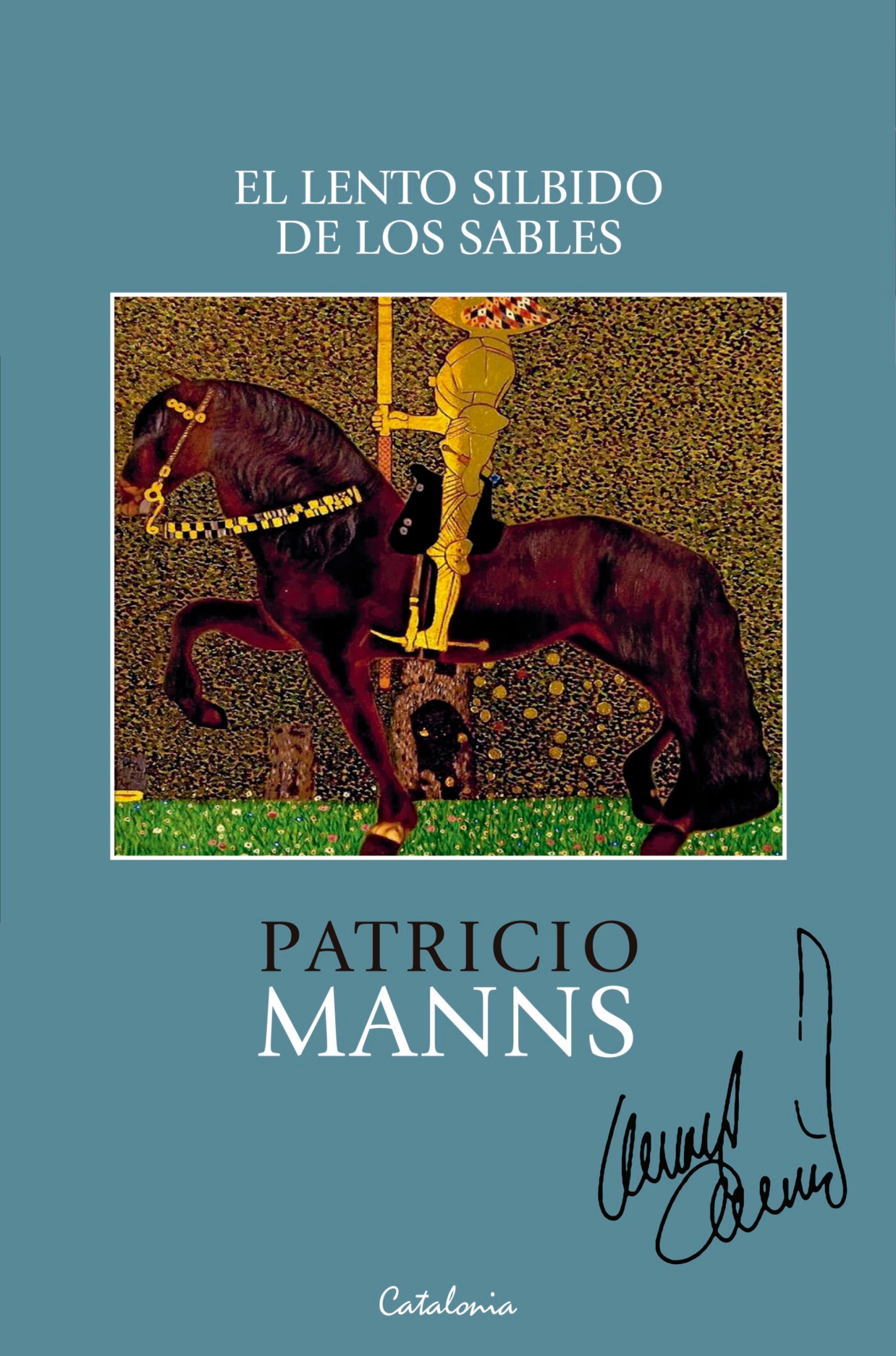 Обложка книги «﻿El lento silbido de los sables»
