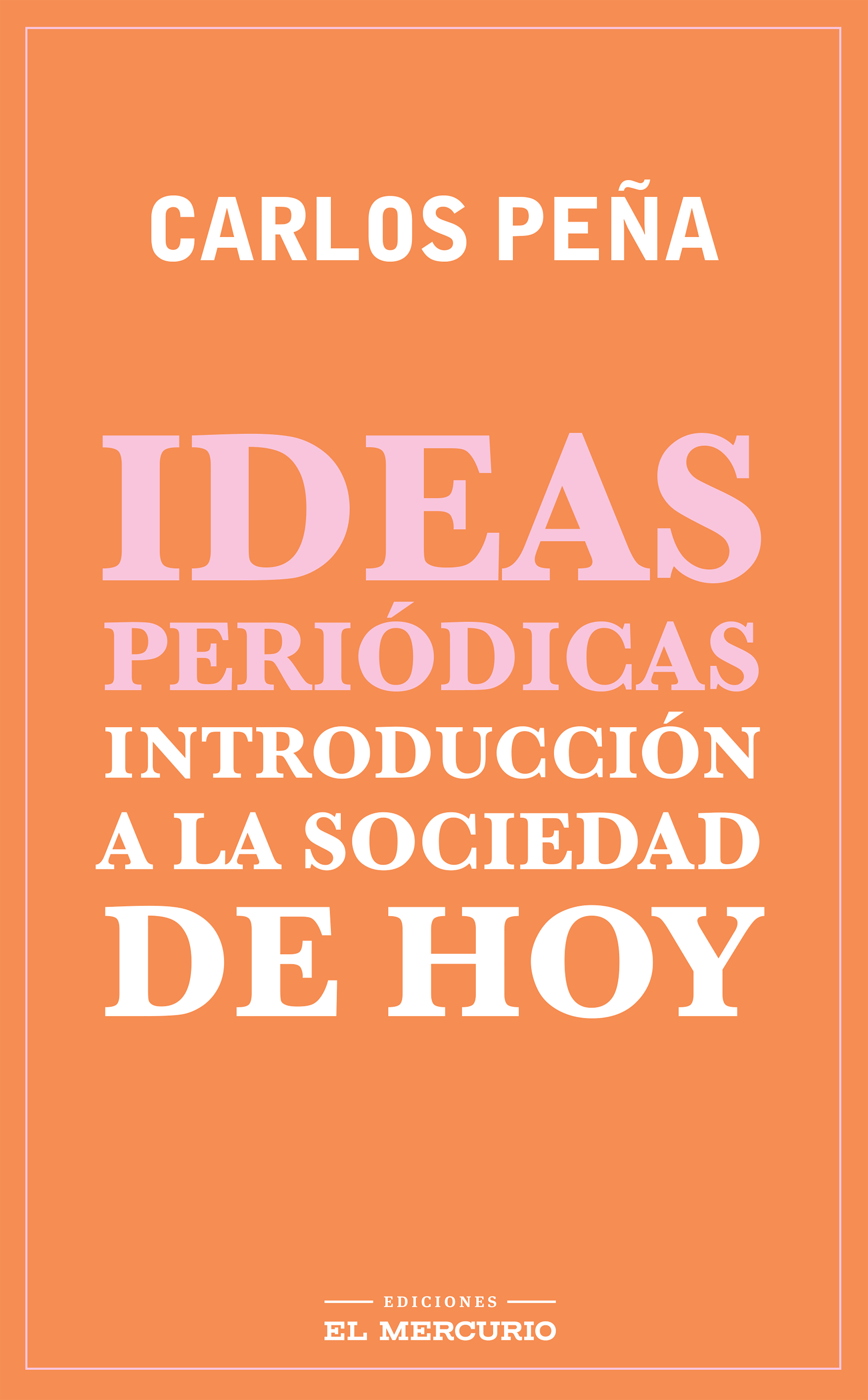 Обложка книги «Ideas periódicas»