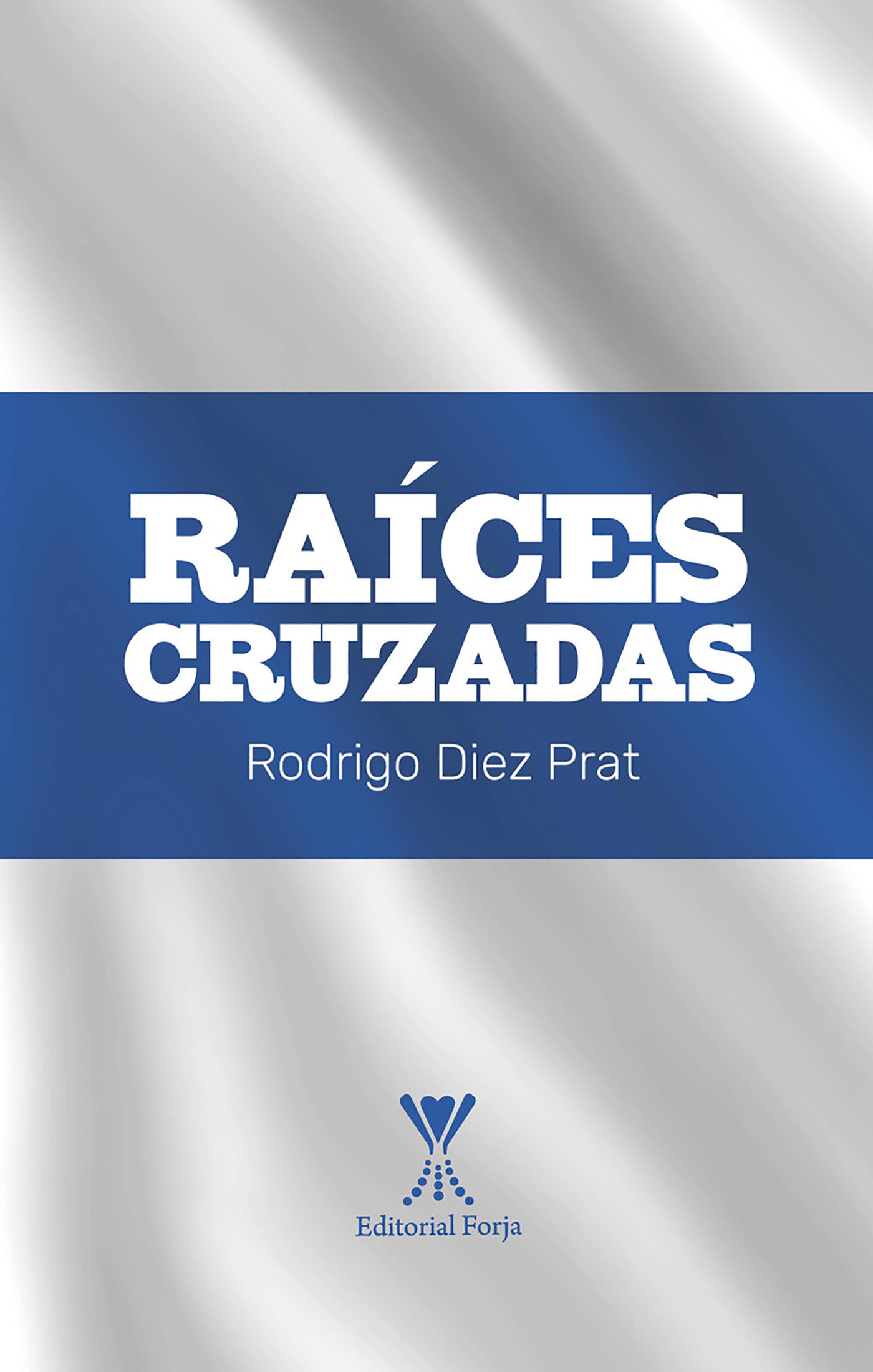 Обложка книги «Raíces Cruzadas»