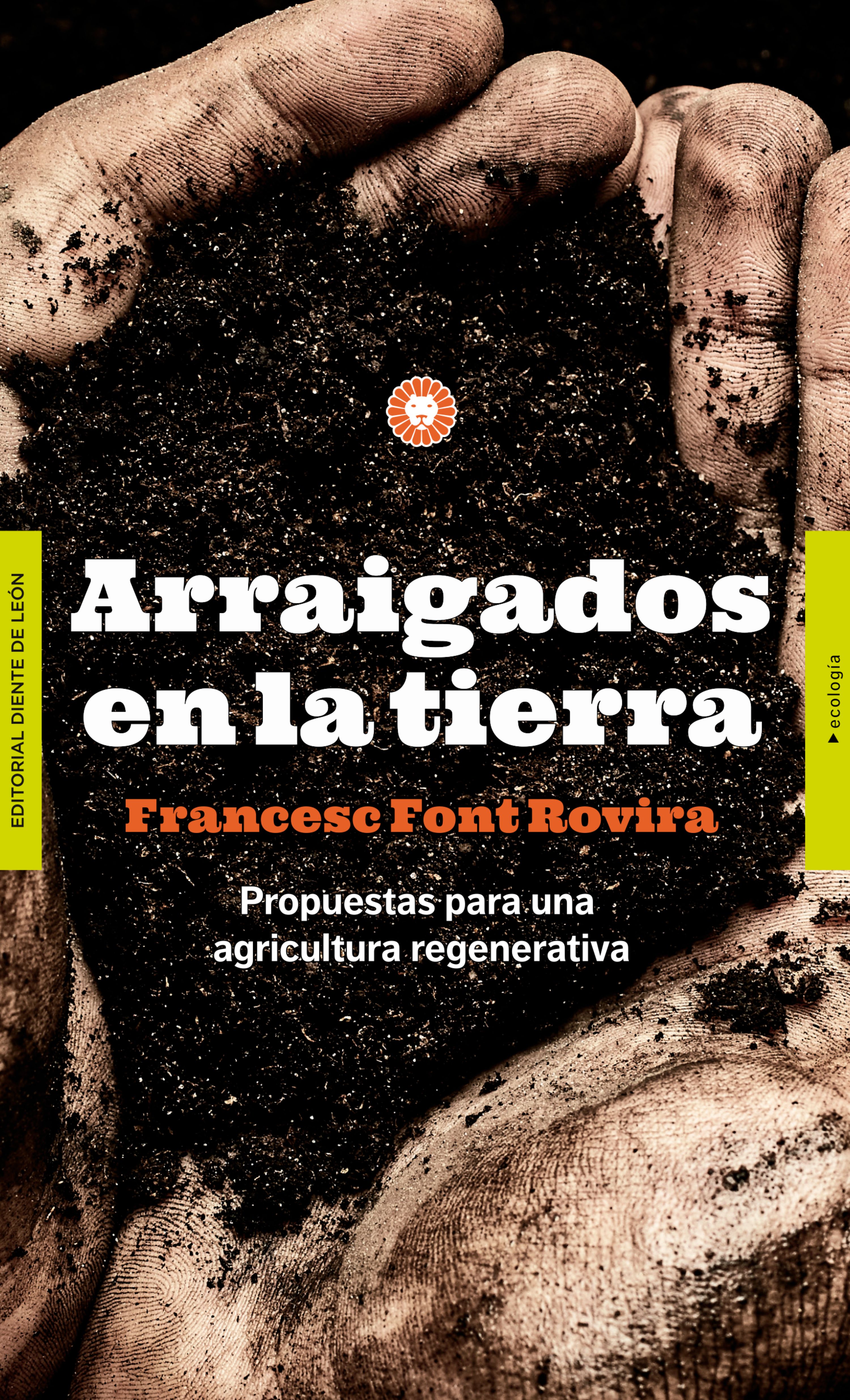 Обложка книги «Arraigados en la tierra»