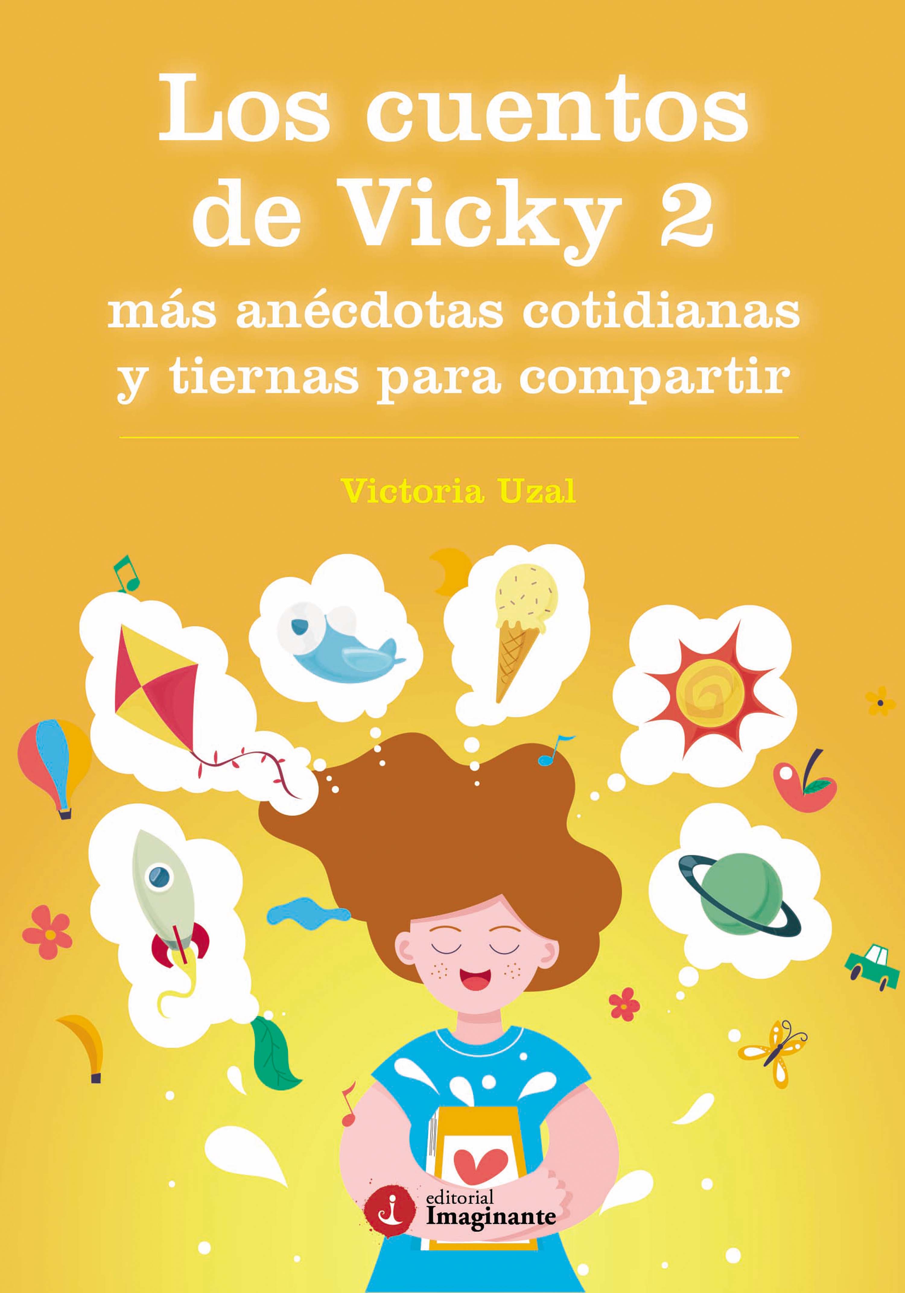 Обложка книги «Los cuentos de Vicky 2»