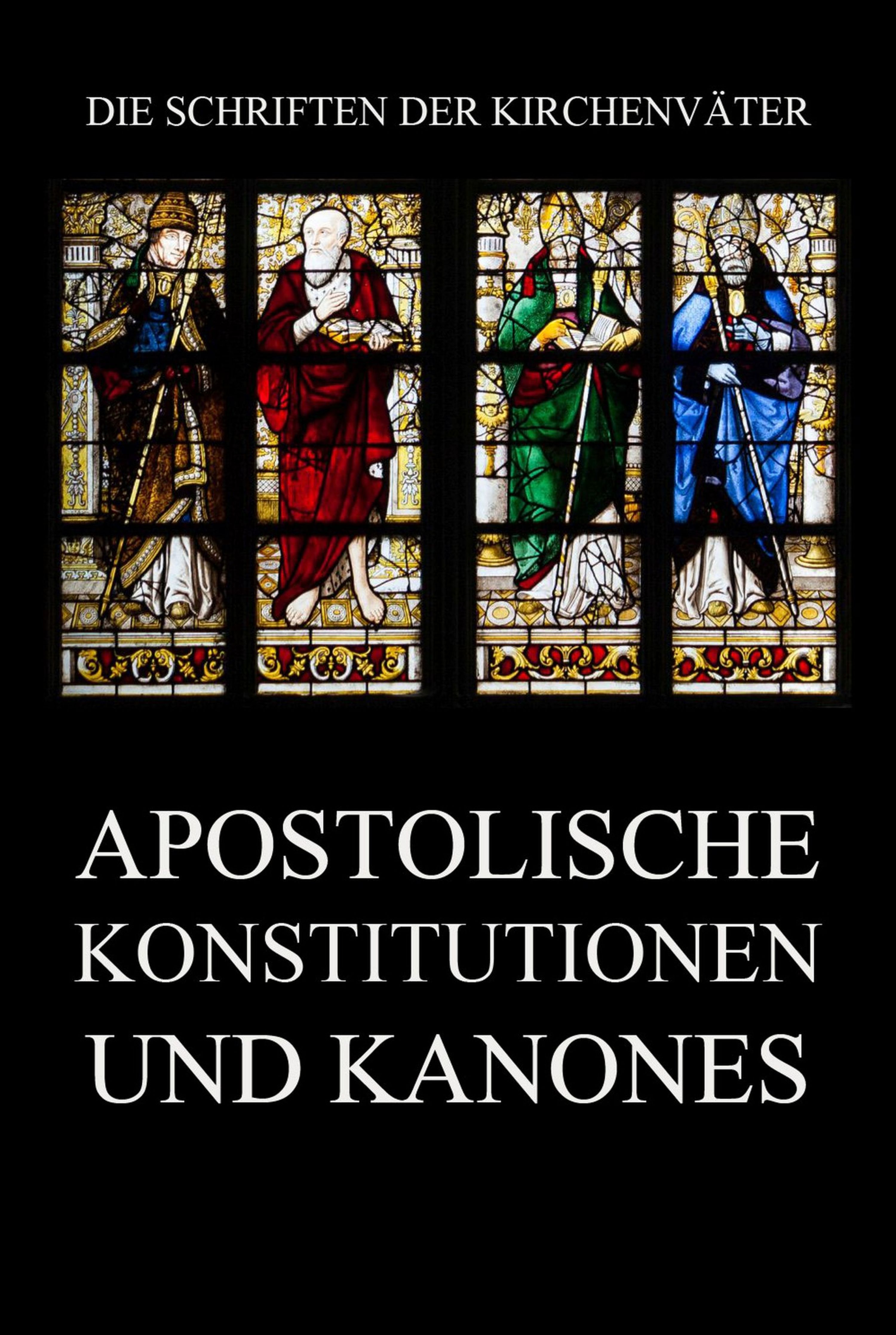Обложка книги «Apostolische Konstitutionen und Kanones»