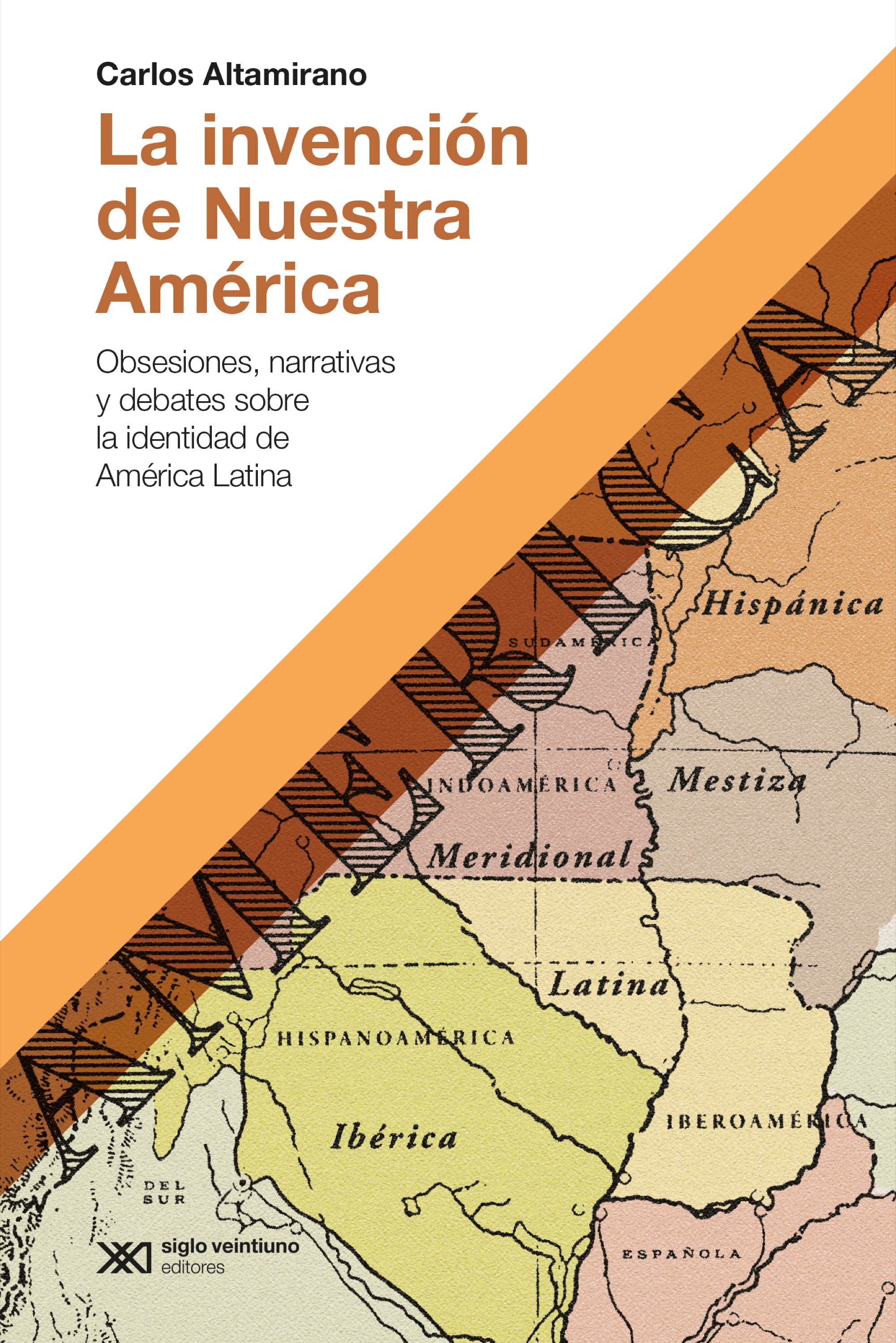 Обложка книги «La invención de Nuestra América»