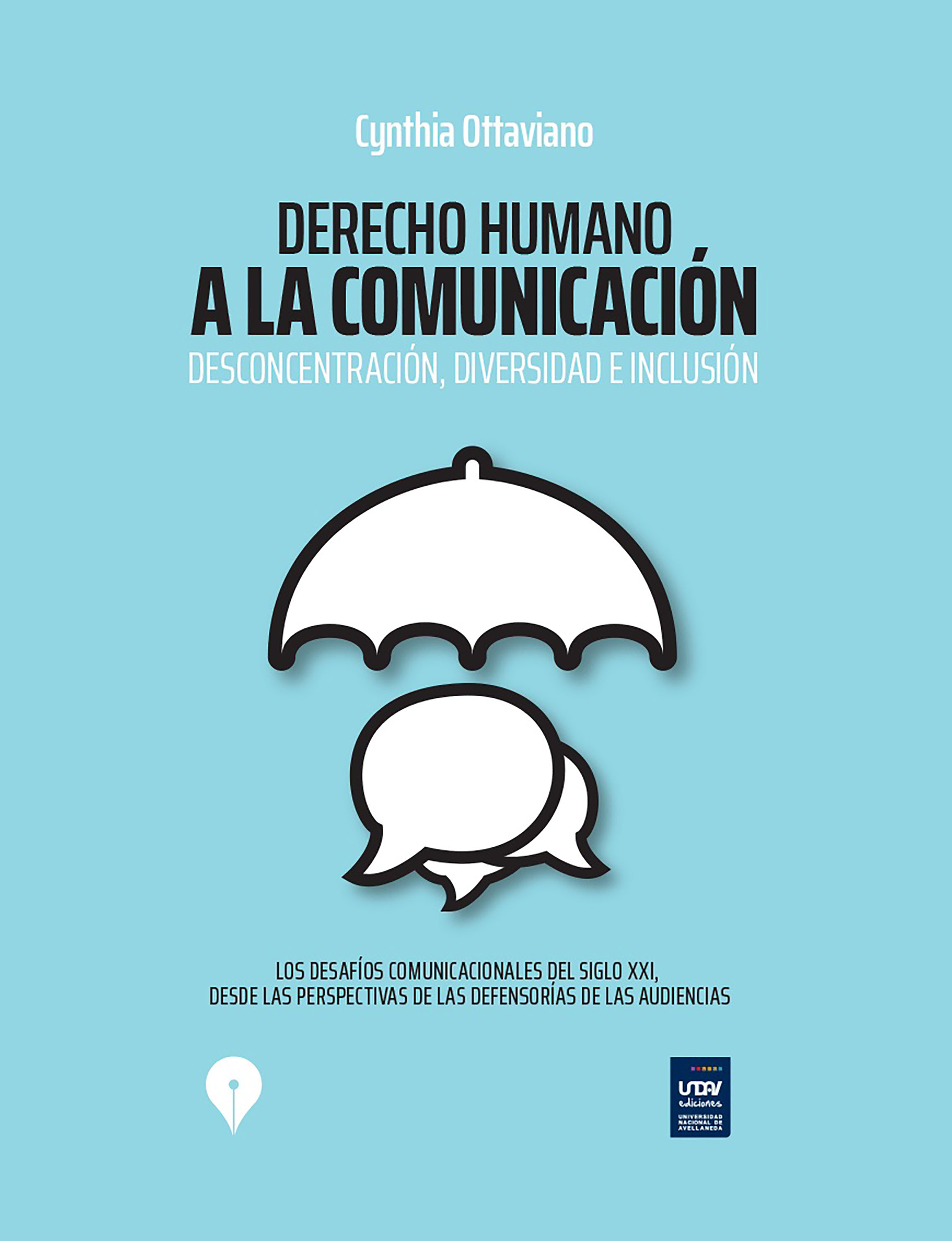 Обложка книги «Derecho humano a la comunicación: Desconcentración, diversidad e inclusión»