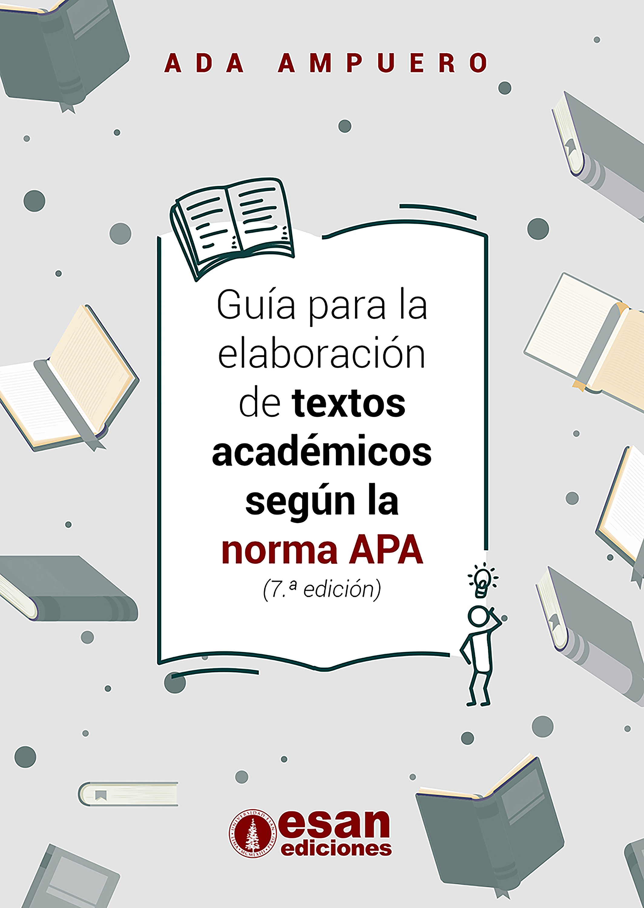 Обложка книги «Guía para la elaboración de textos académicos según la norma APA 7.ª edición»