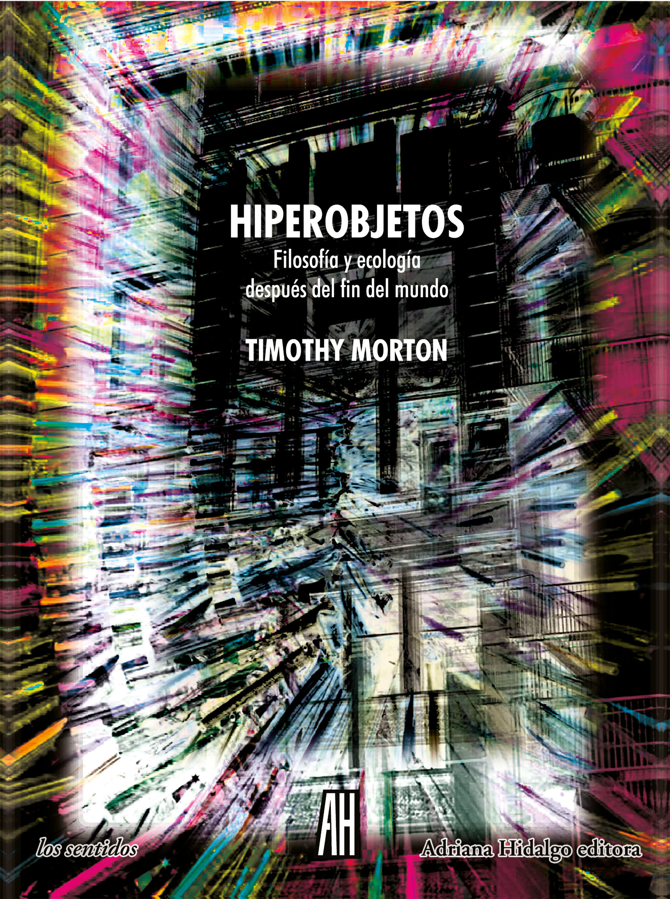 Обложка книги «Hiperobjetos»