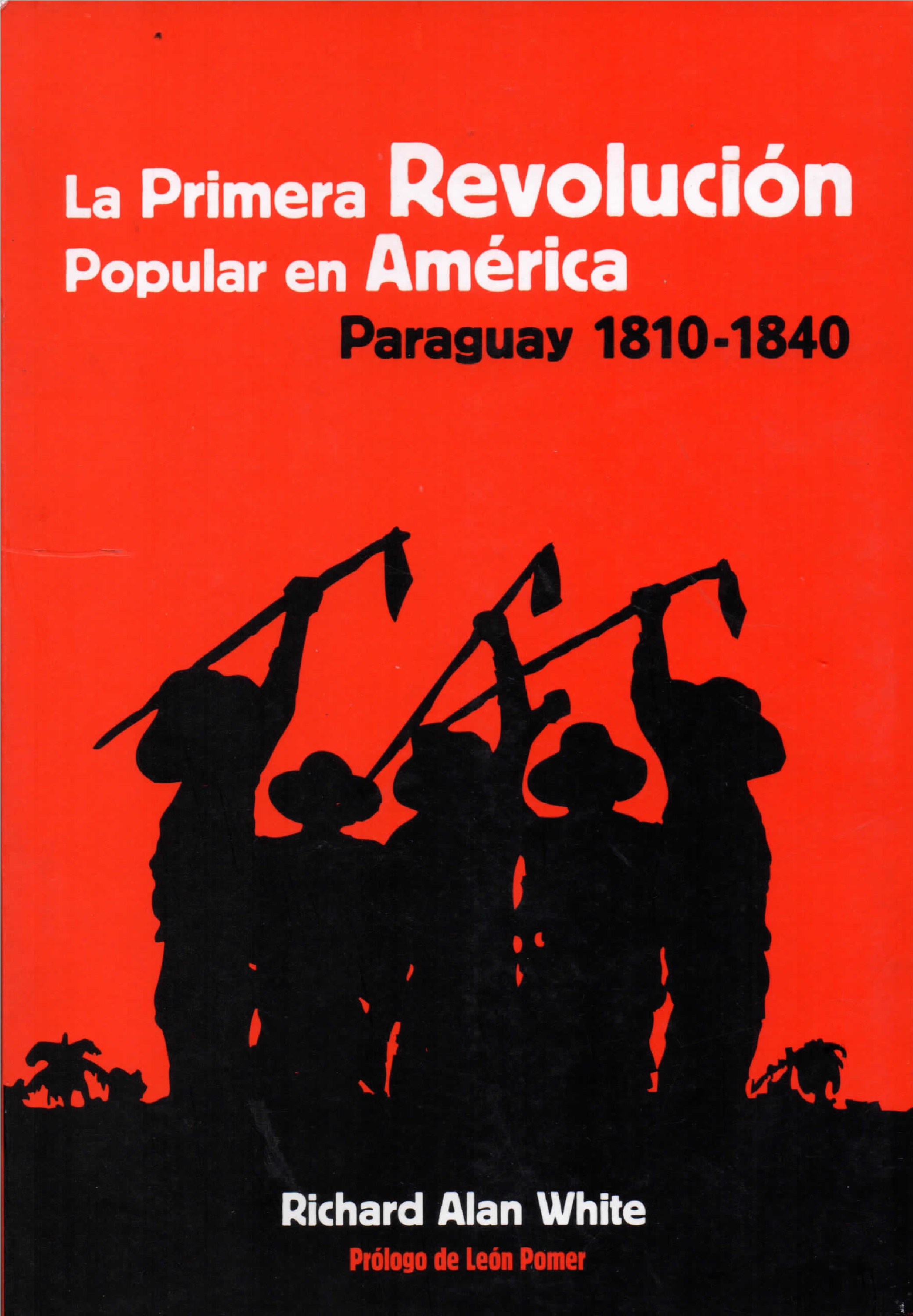 Обложка книги «La primera revolución popular en América»