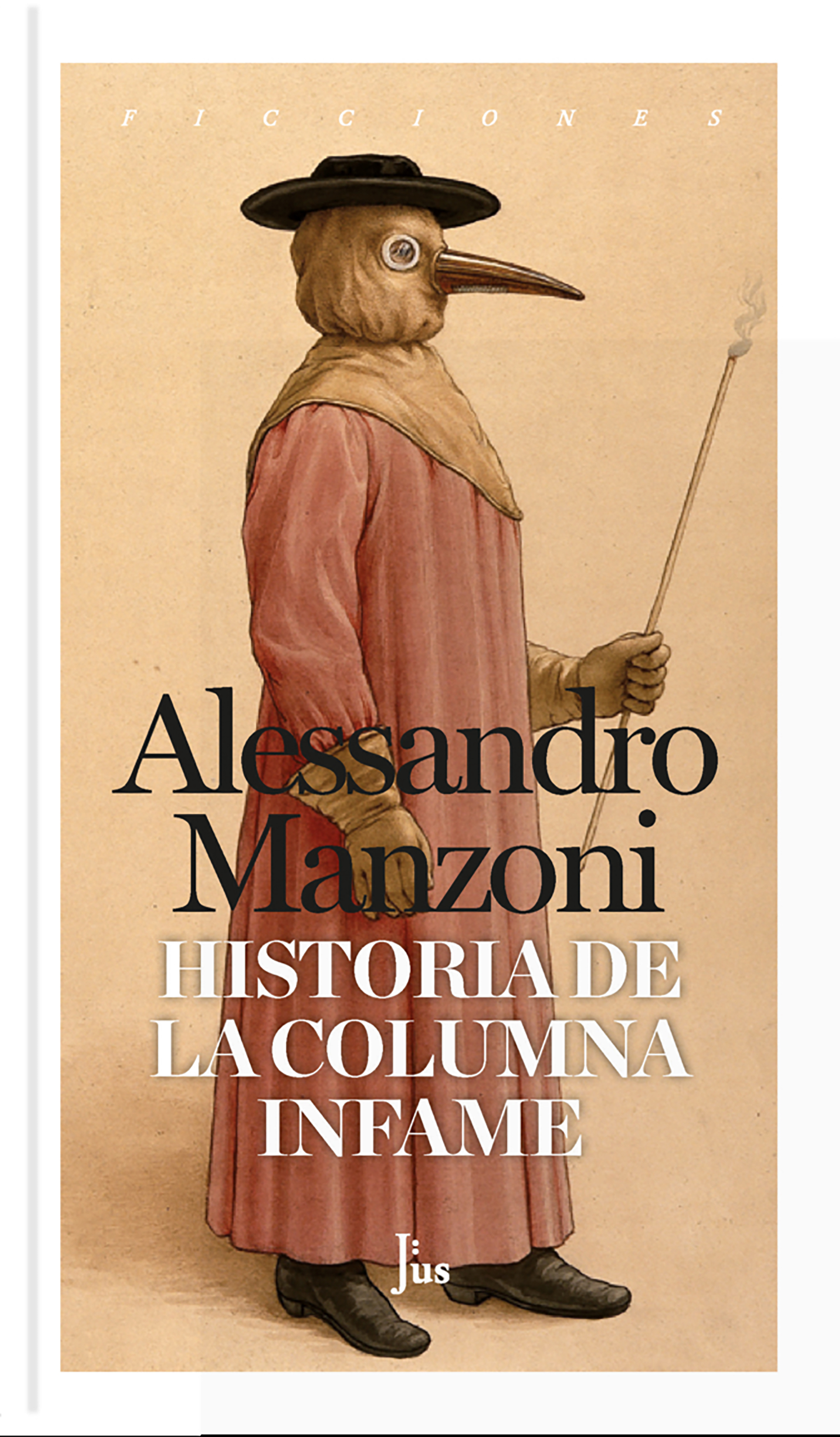 Обложка книги «Historia de la columna infame»