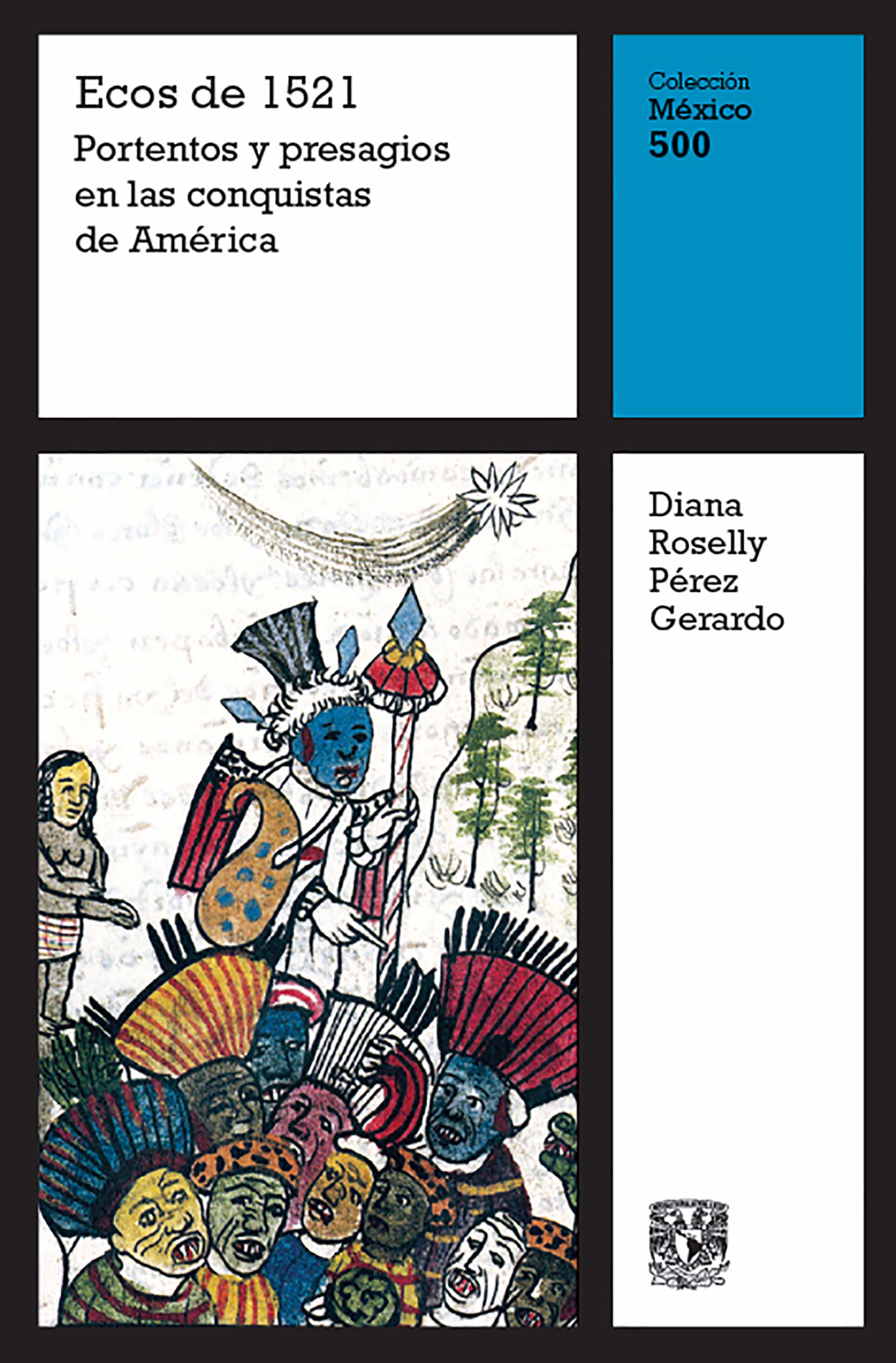 Обложка книги «Ecos de 1521: Portentos y presagios en las conquistas de América»
