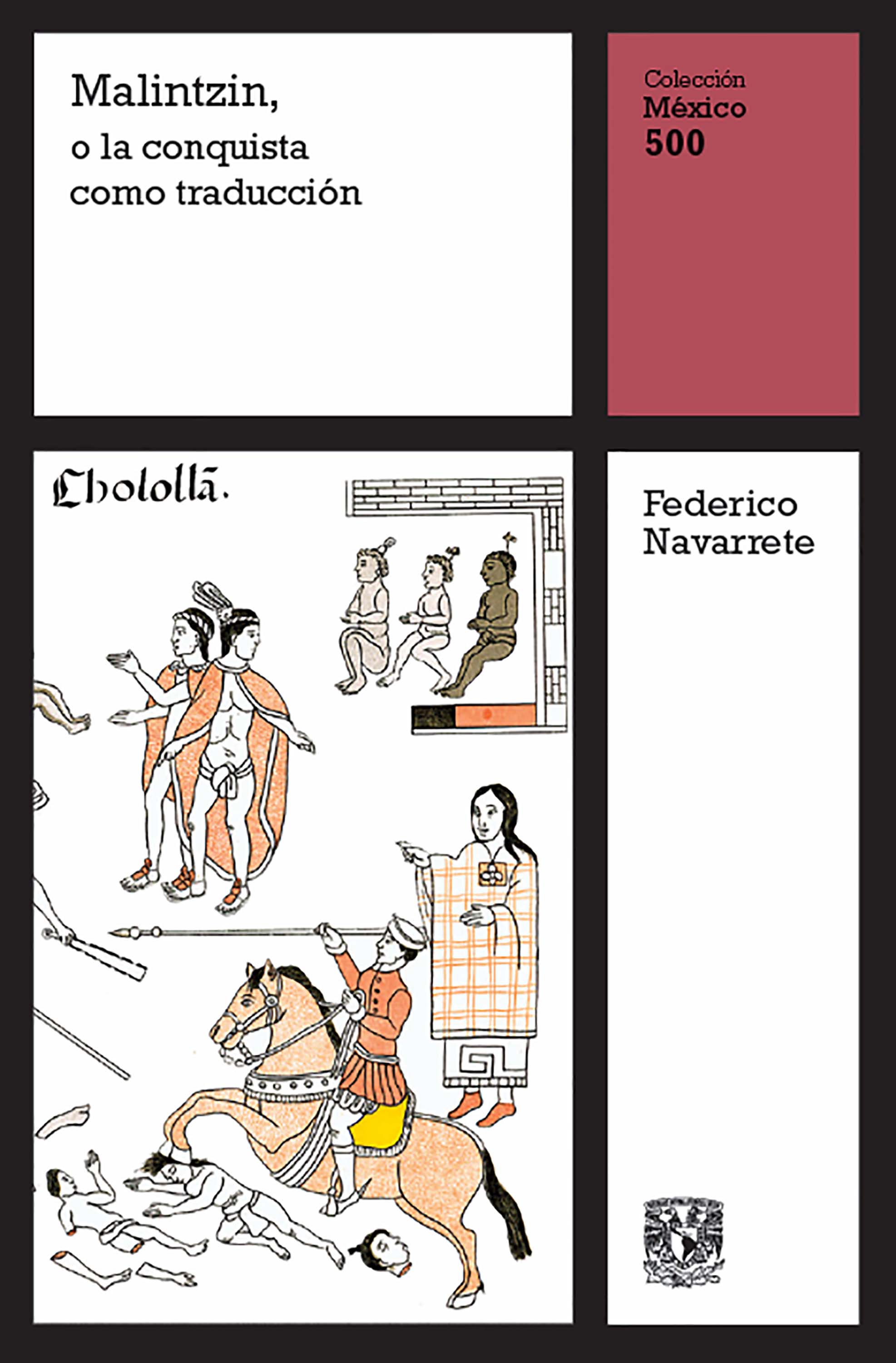 Обложка книги «Malintzin, o la conquista como traducción»