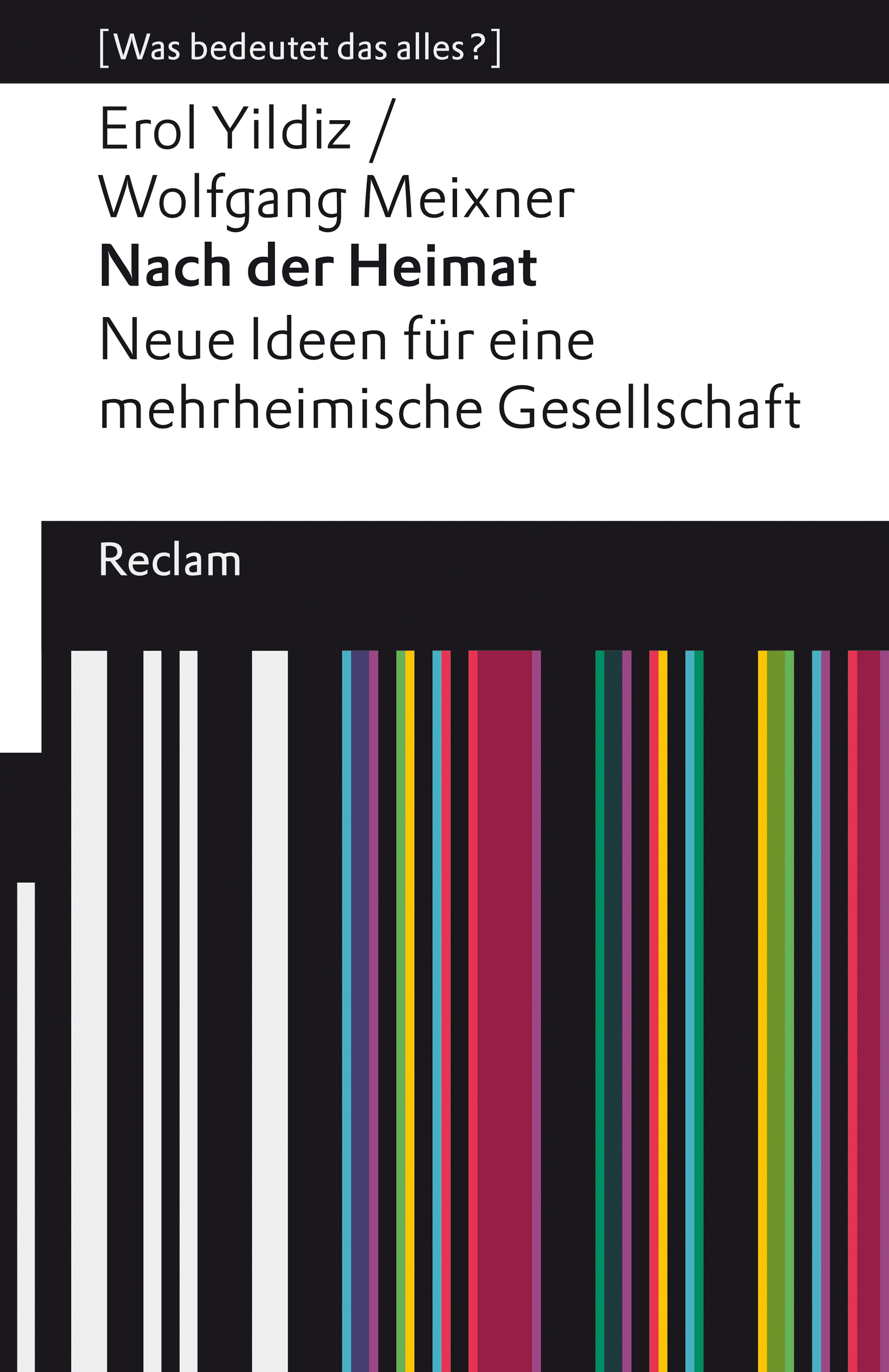 Обложка книги «Nach der Heimat. Neue Ideen für eine mehrheimische Gesellschaft»