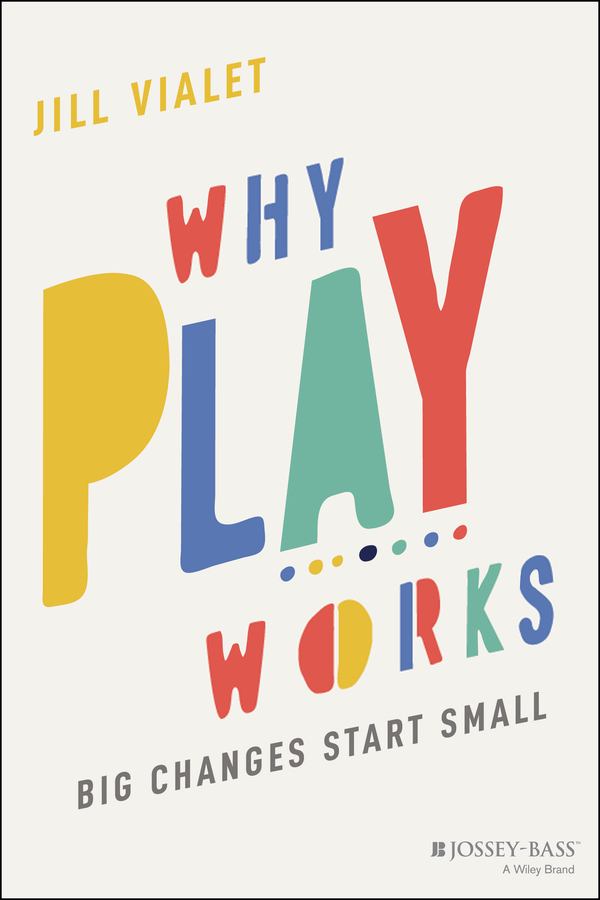 Обложка книги «Why Play Works»