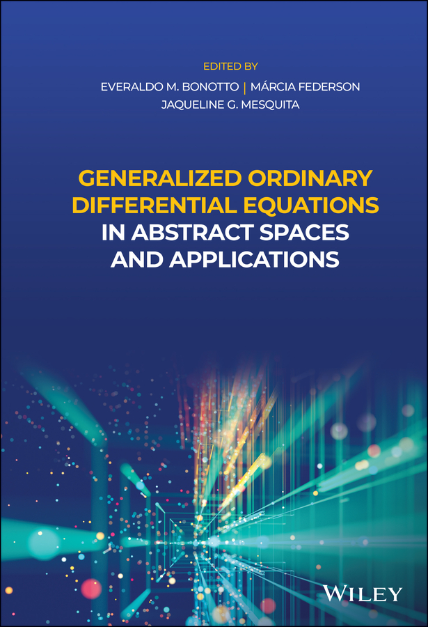 Обложка книги «Generalized Ordinary Differential Equations in Abstract Spaces and Applications»
