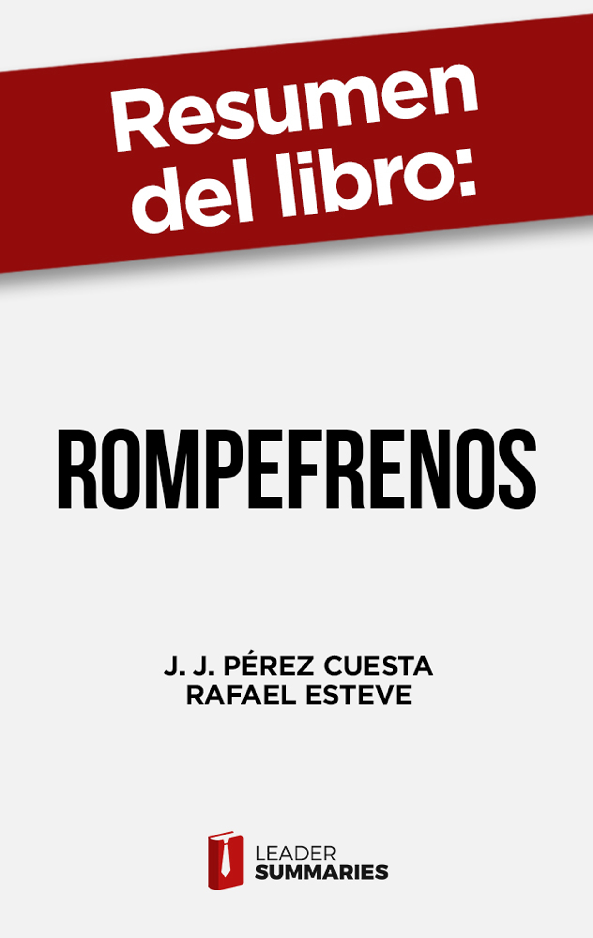 Обложка книги «Resumen del libro "RompeFrenos"»