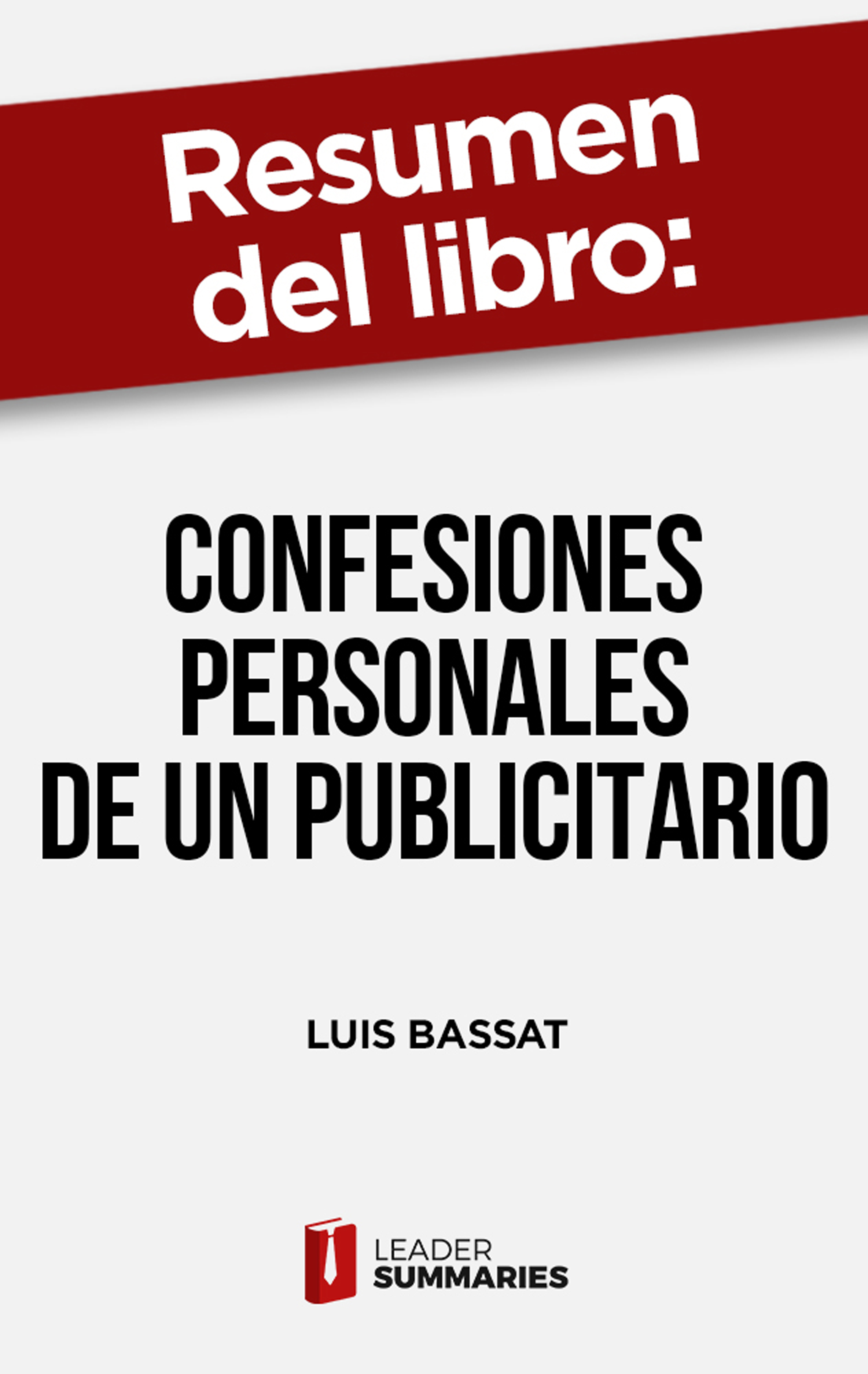 Обложка книги «Resumen del libro "Confesiones personales de un publicitario"»