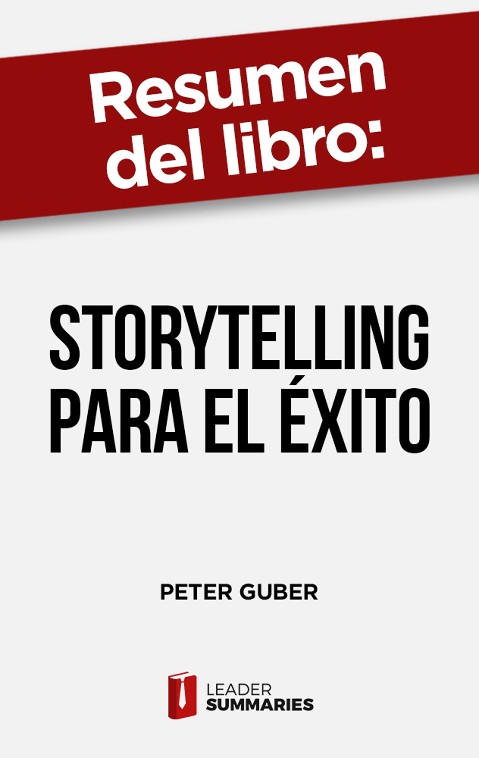 Обложка книги «Resumen del libro "Storytelling para el éxito"»