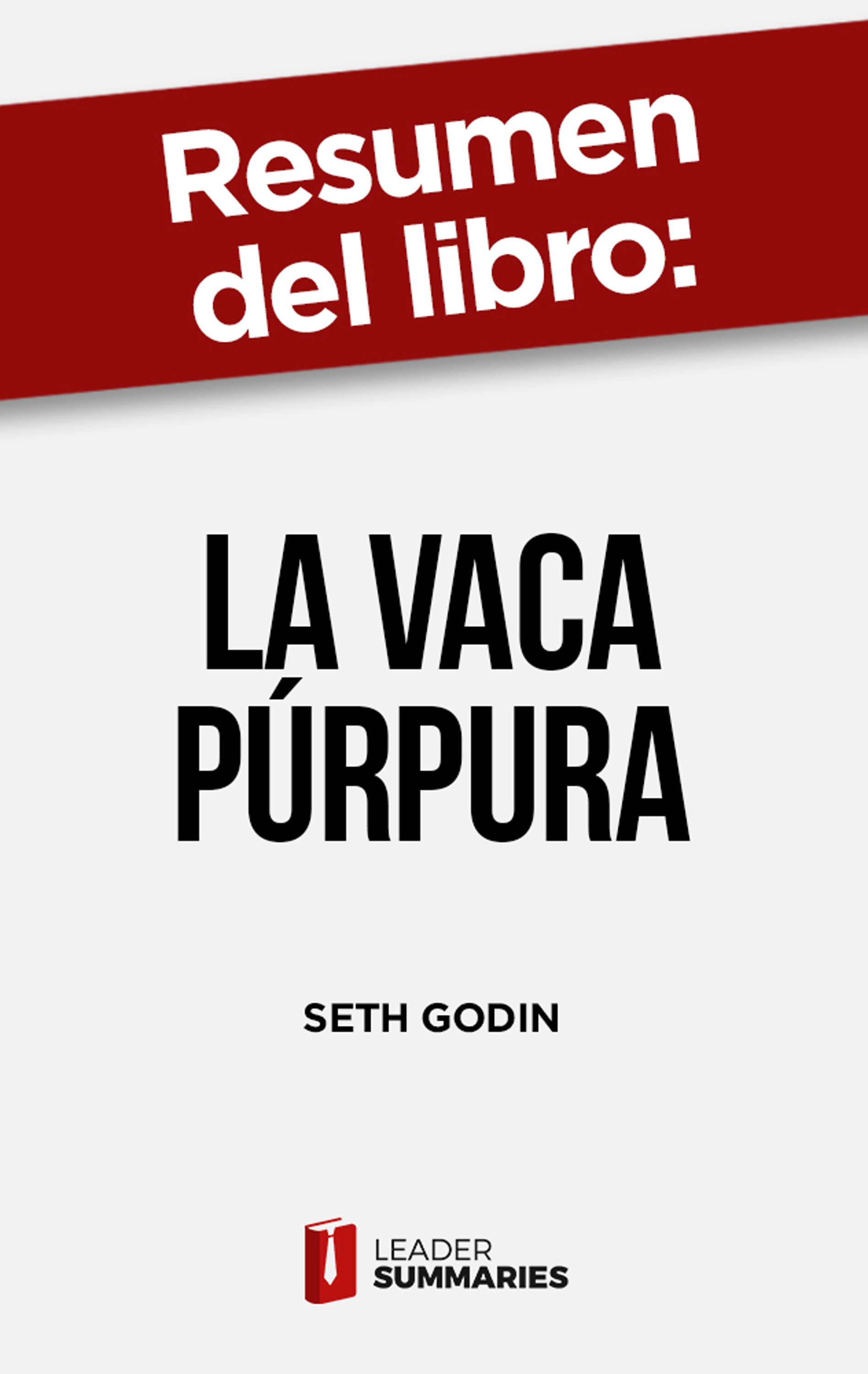 Обложка книги «Resumen del libro "La vaca púrpura" de Seth Godin»