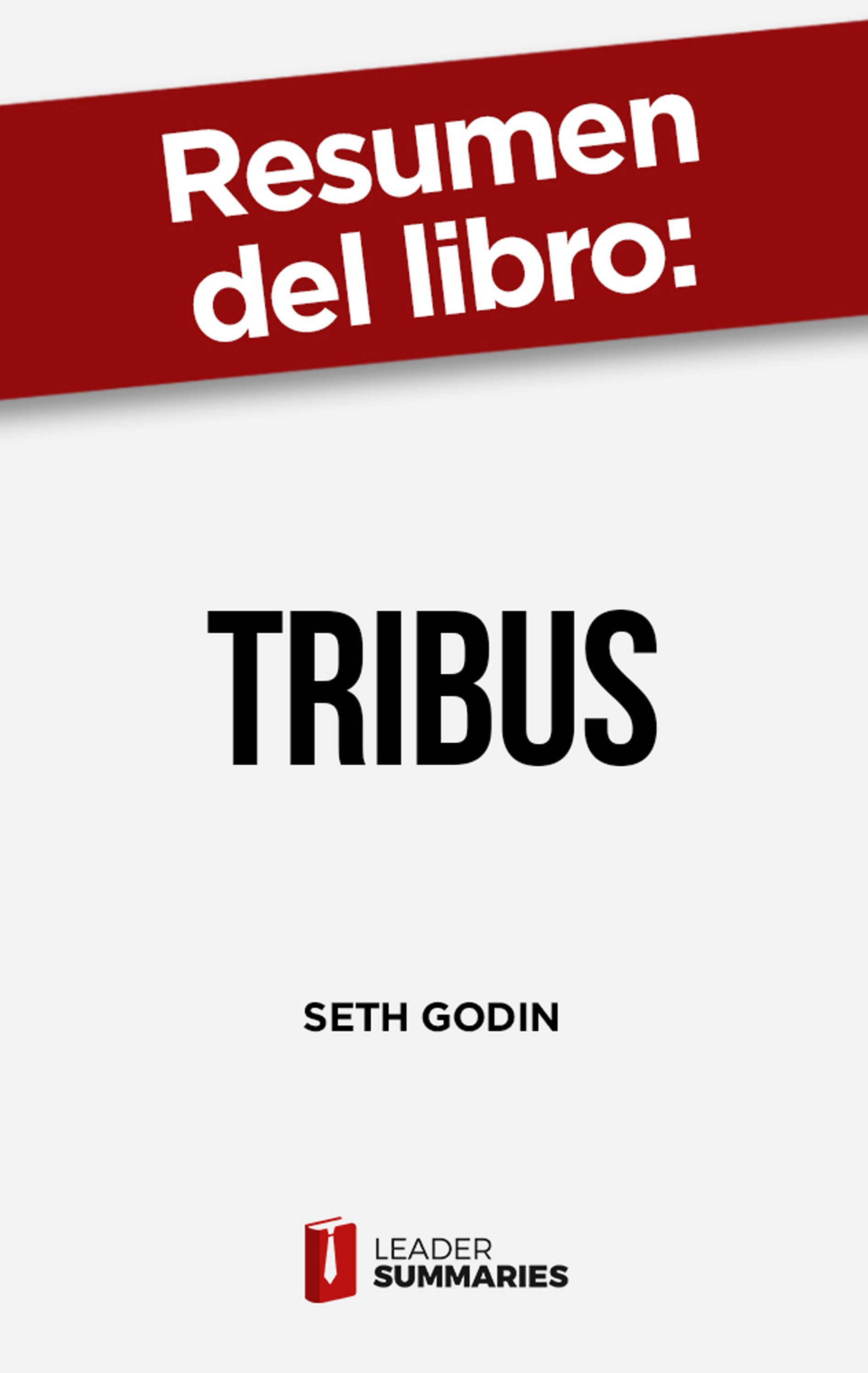 Обложка книги «Resumen del libro "Tribus"»