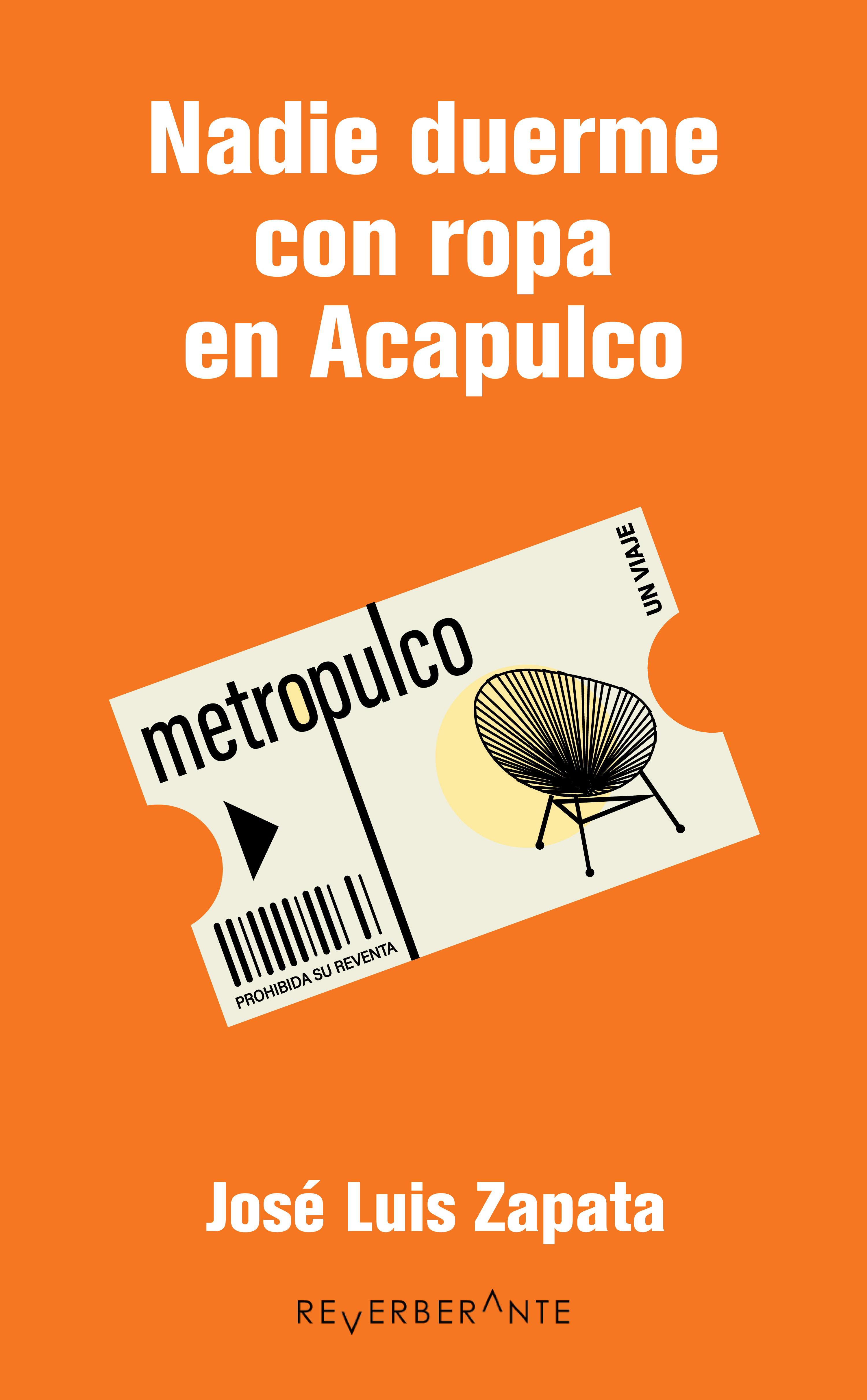 Обложка книги «Nadie duerme con ropa en Acapulco»