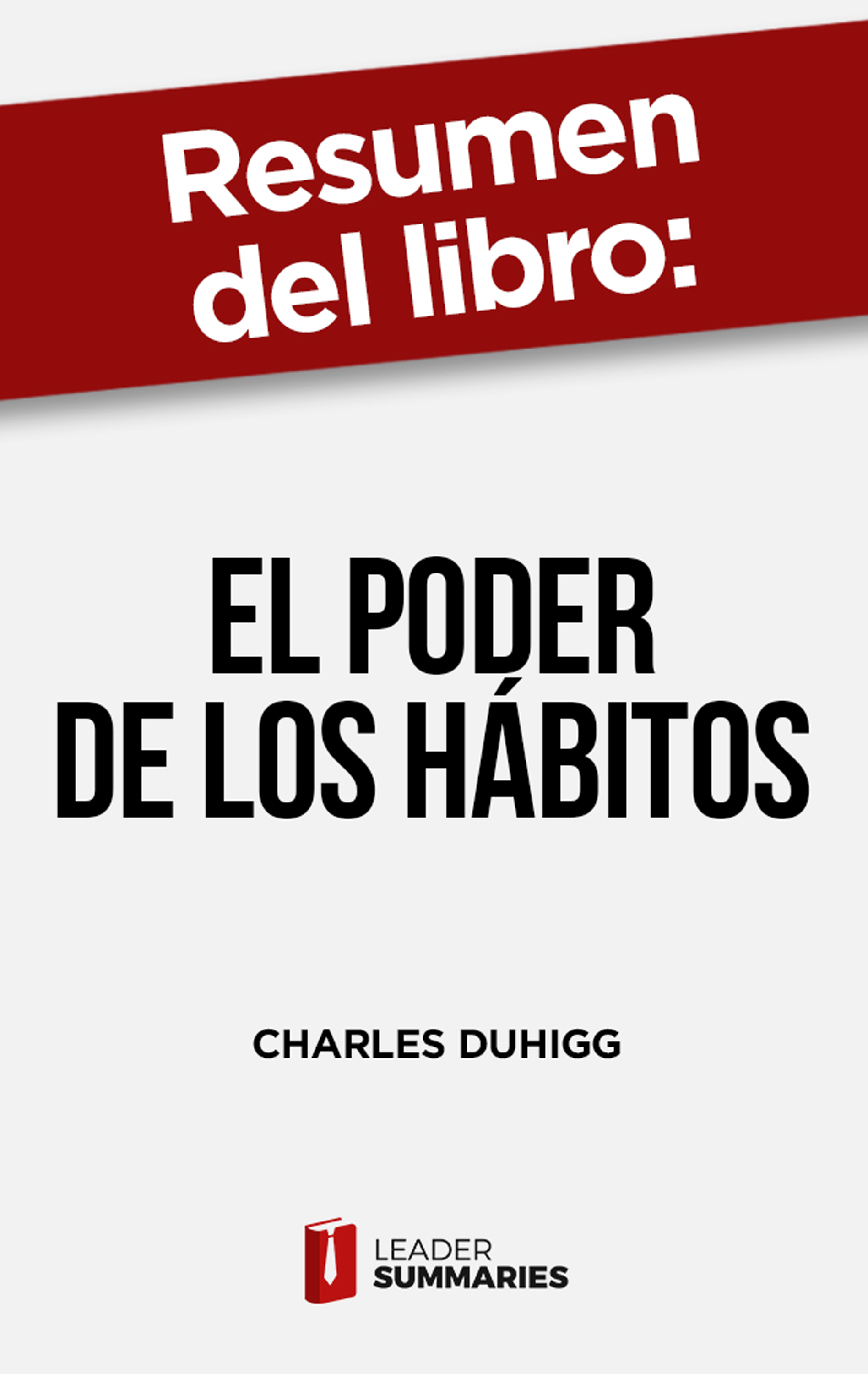 Обложка книги «Resumen del libro "El poder de los hábitos"»