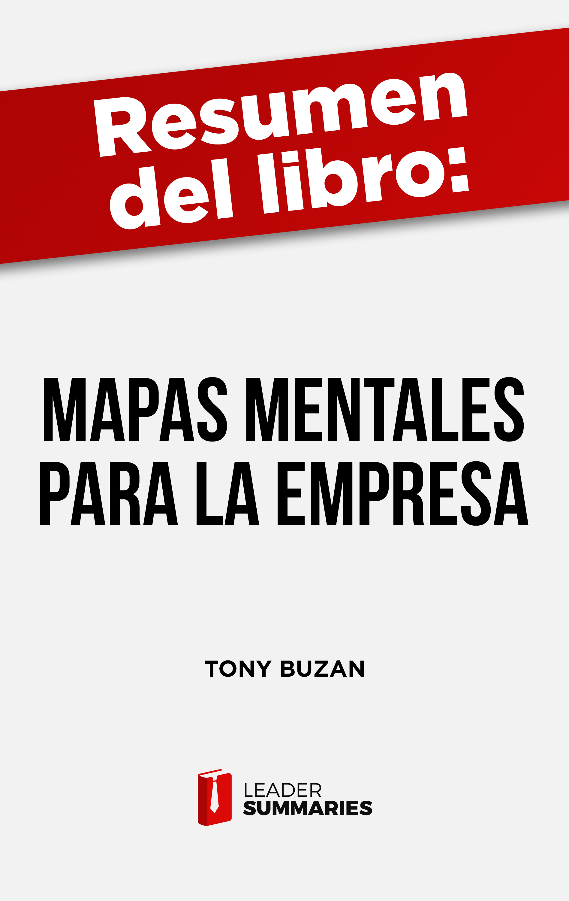 Обложка книги «Resumen del libro "Mapas mentales para la empresa"»