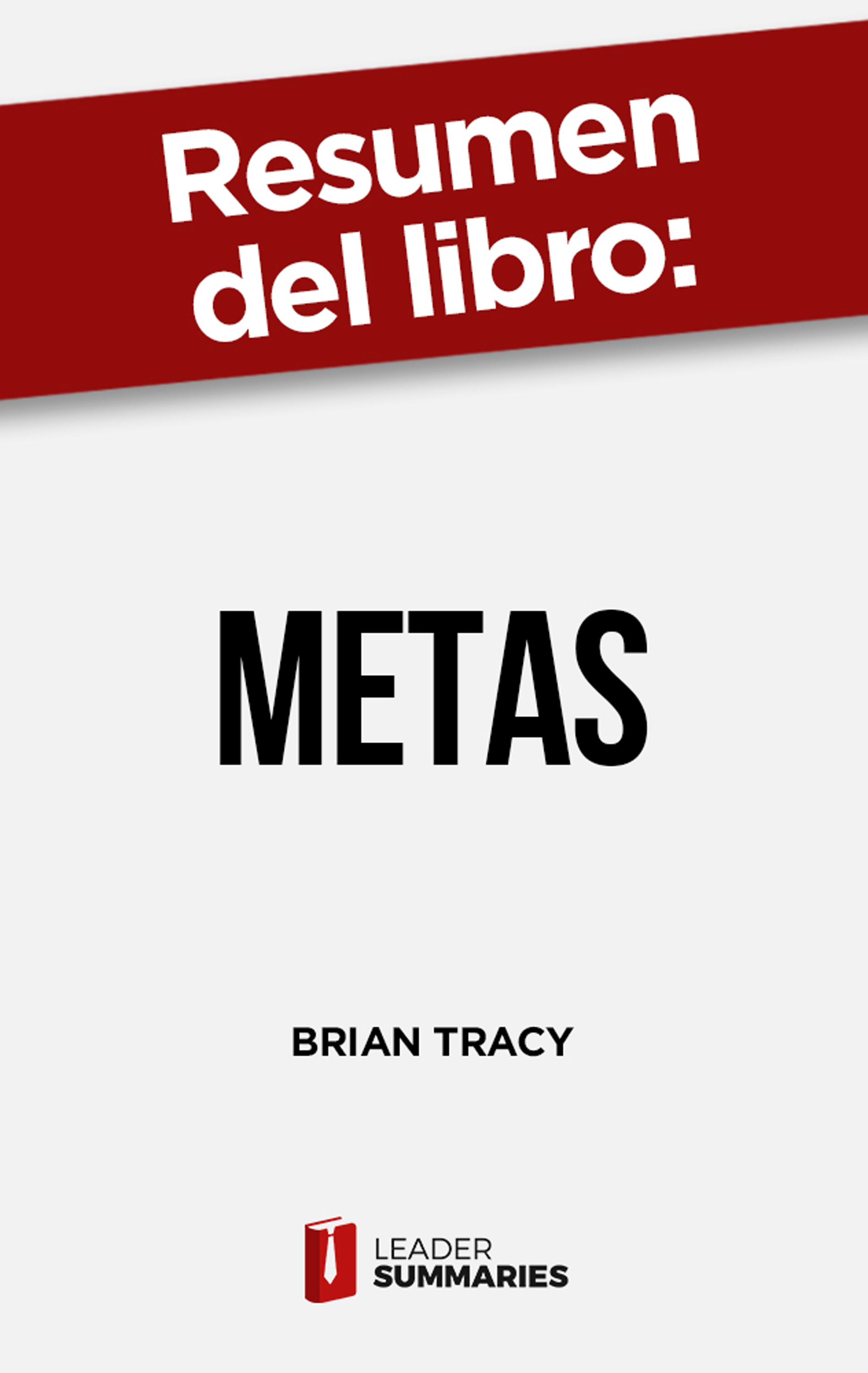 Обложка книги «Resumen del libro "Metas"»