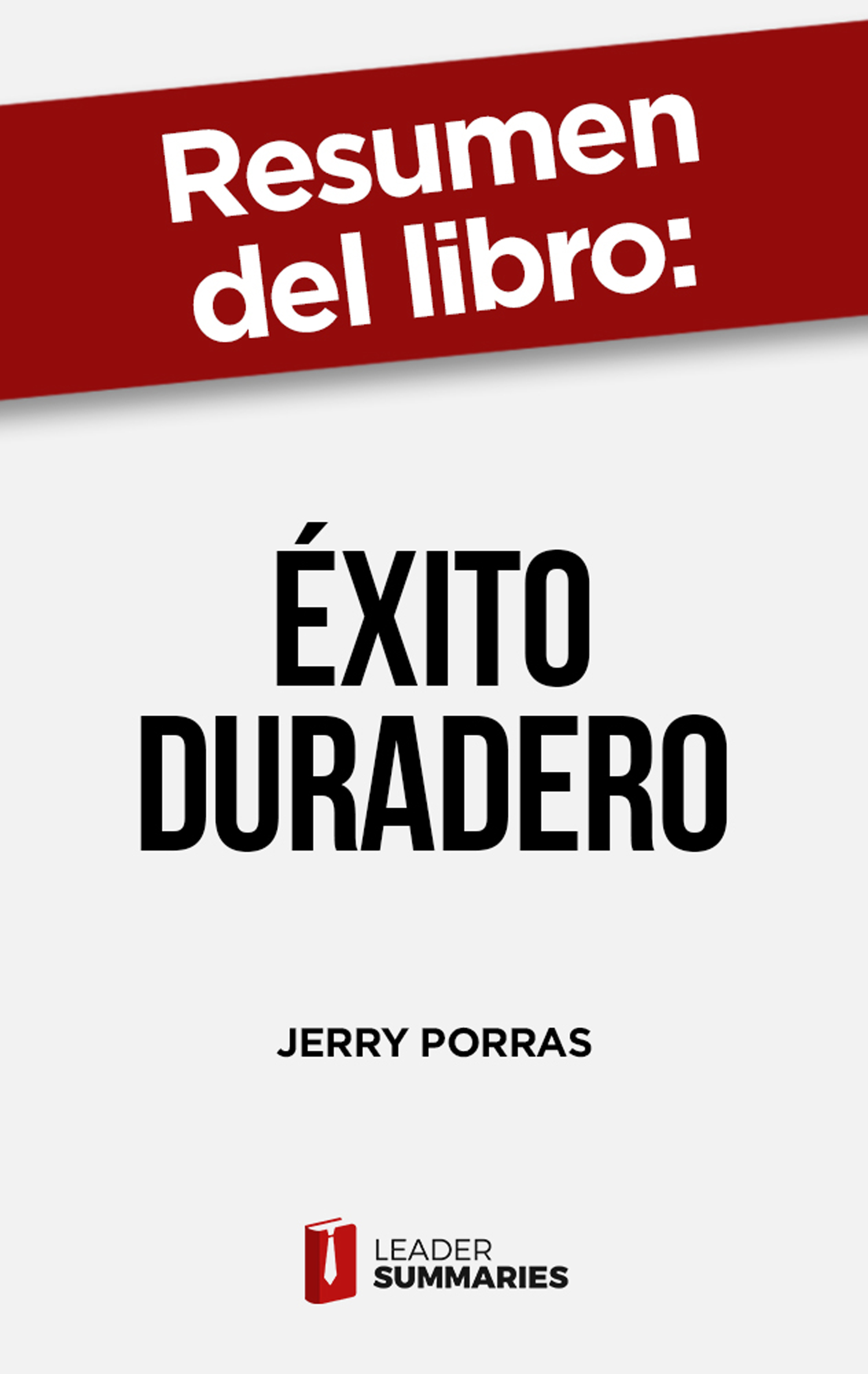 Обложка книги «Resumen del libro "Éxito duradero"»