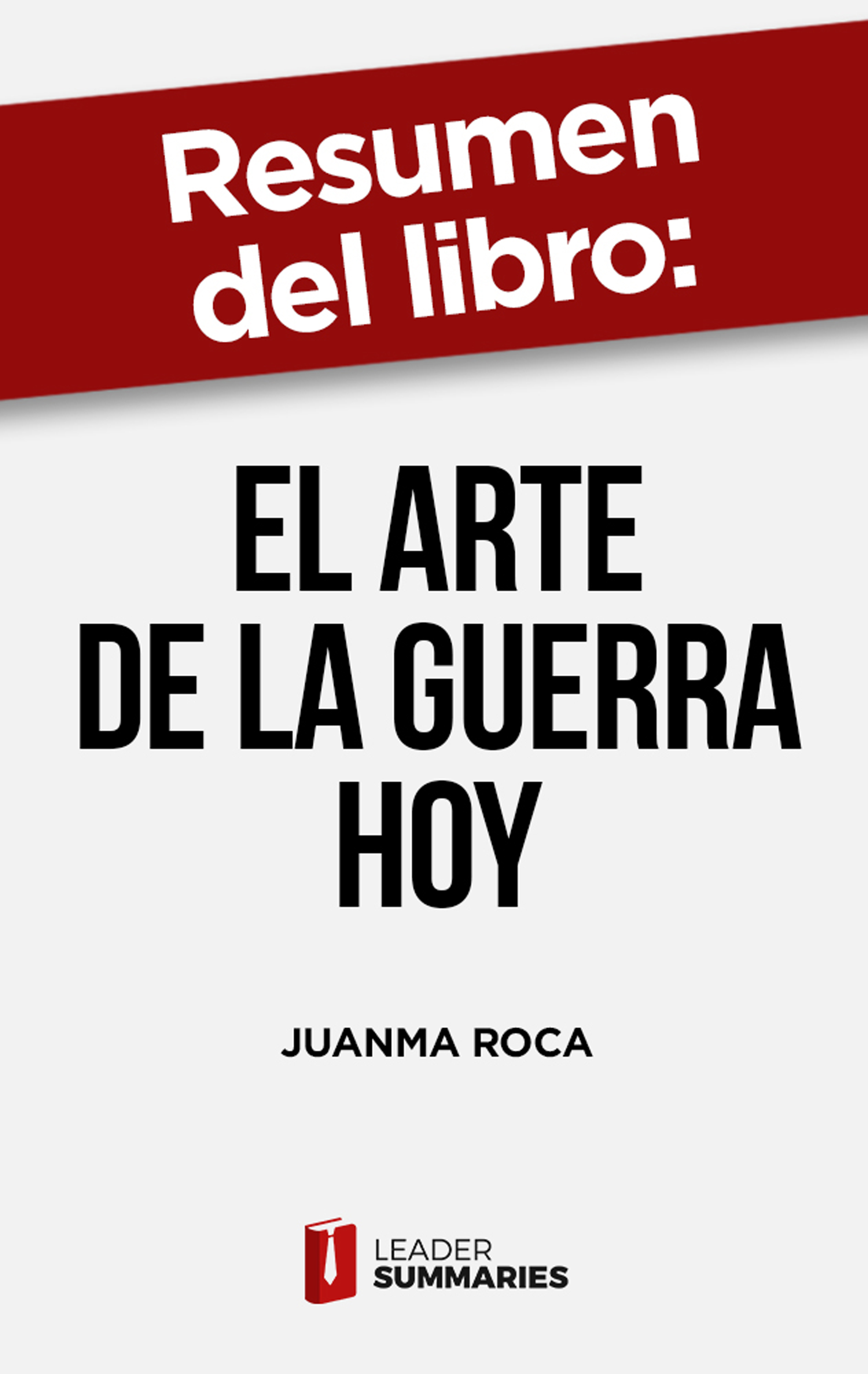 Обложка книги «Resumen del libro "El arte de la guerra hoy"»