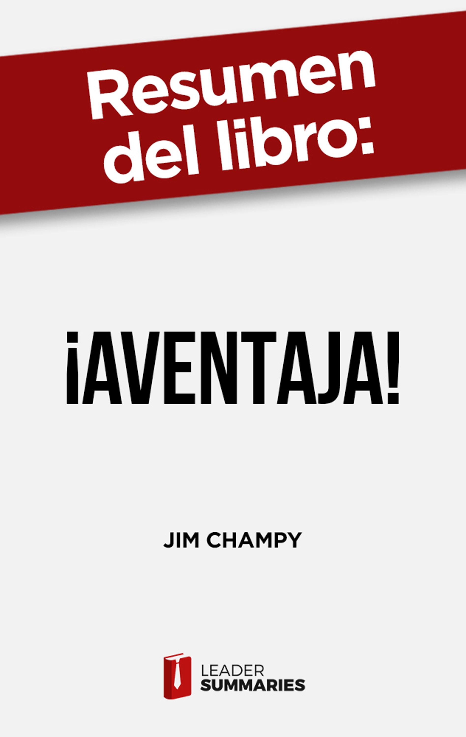 Обложка книги «Resumen del libro "¡Aventaja!"»