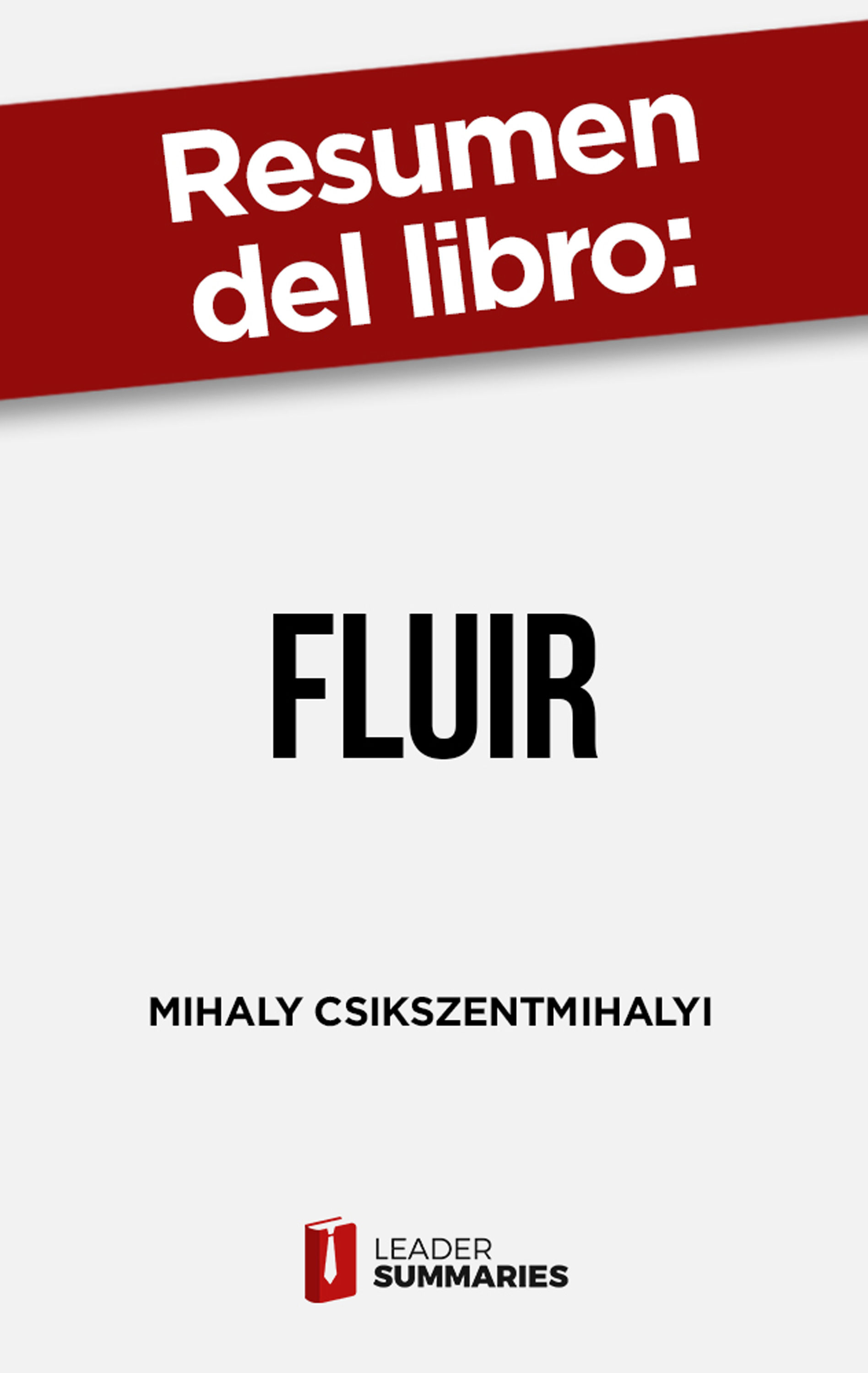 Обложка книги «Resumen del libro "Fluir"»