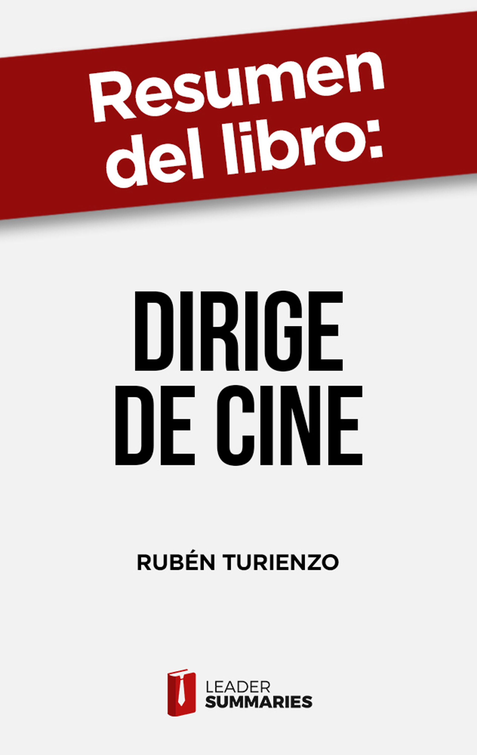 Обложка книги «Resumen del libro "Dirige de cine"»