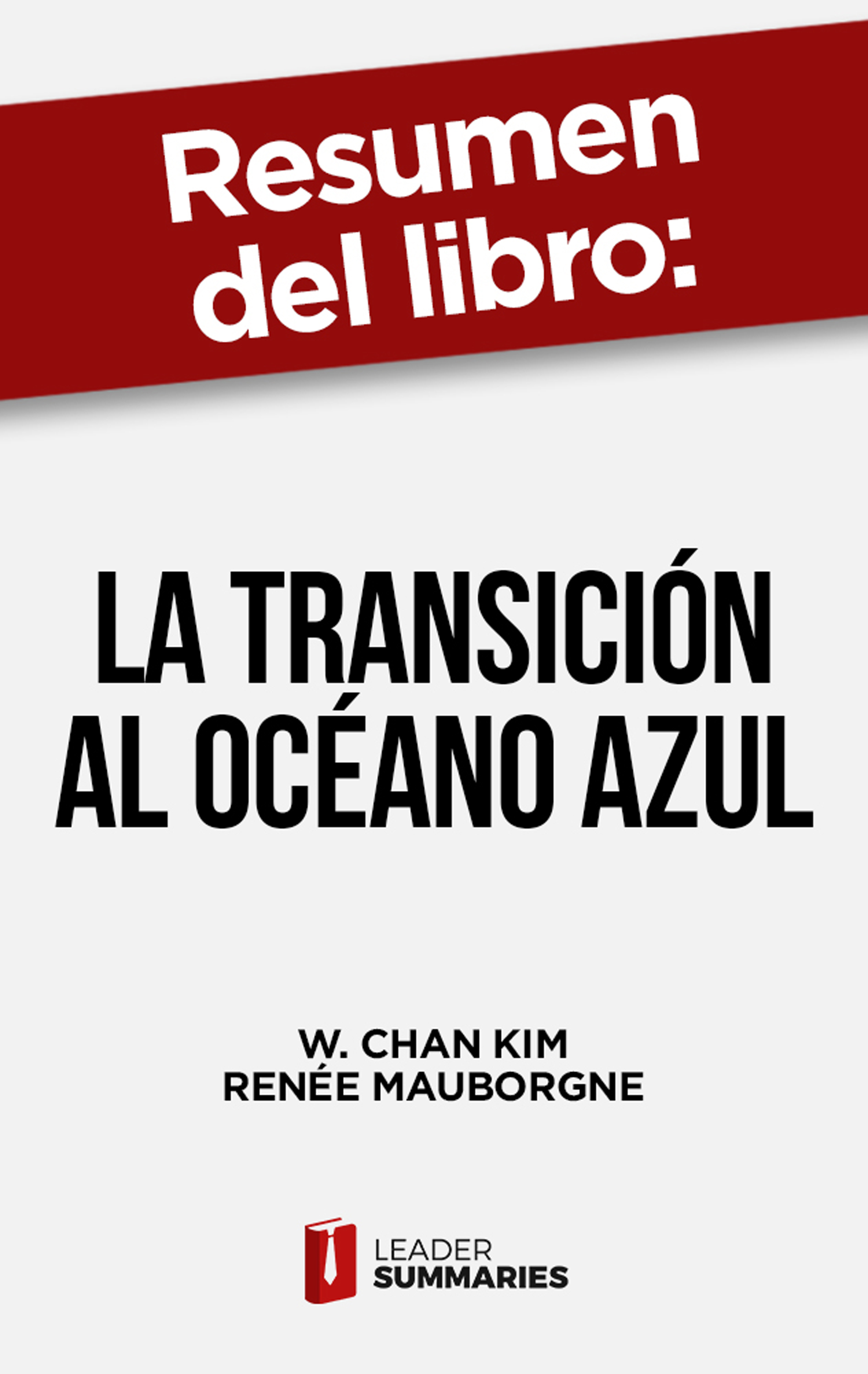 Обложка книги «Resumen del libro "La transición al océano azul"»