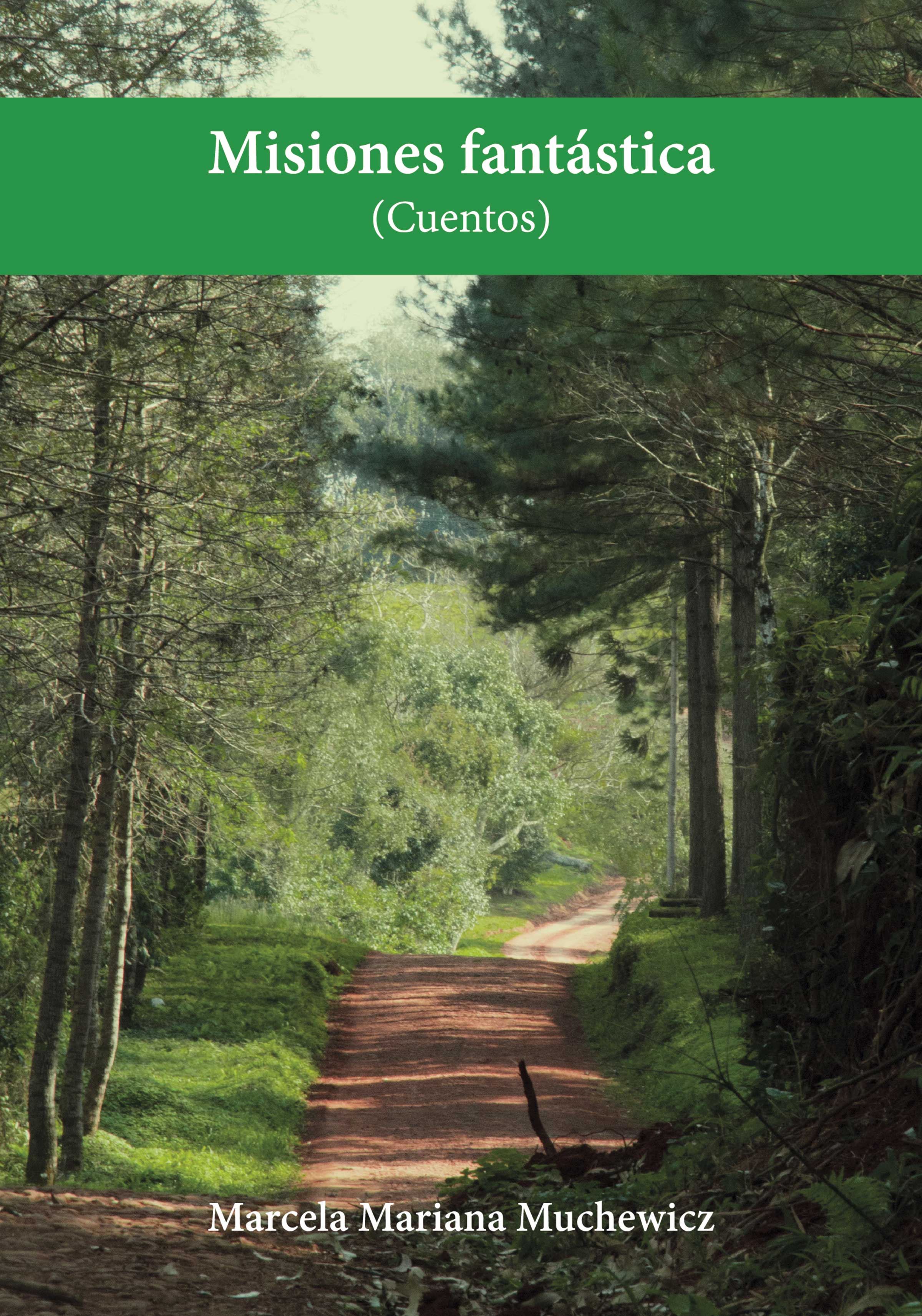 Обложка книги «Misiones fantástica (cuentos)»