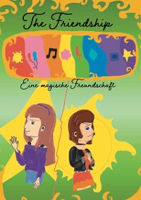 Обложка книги «The Friendship»