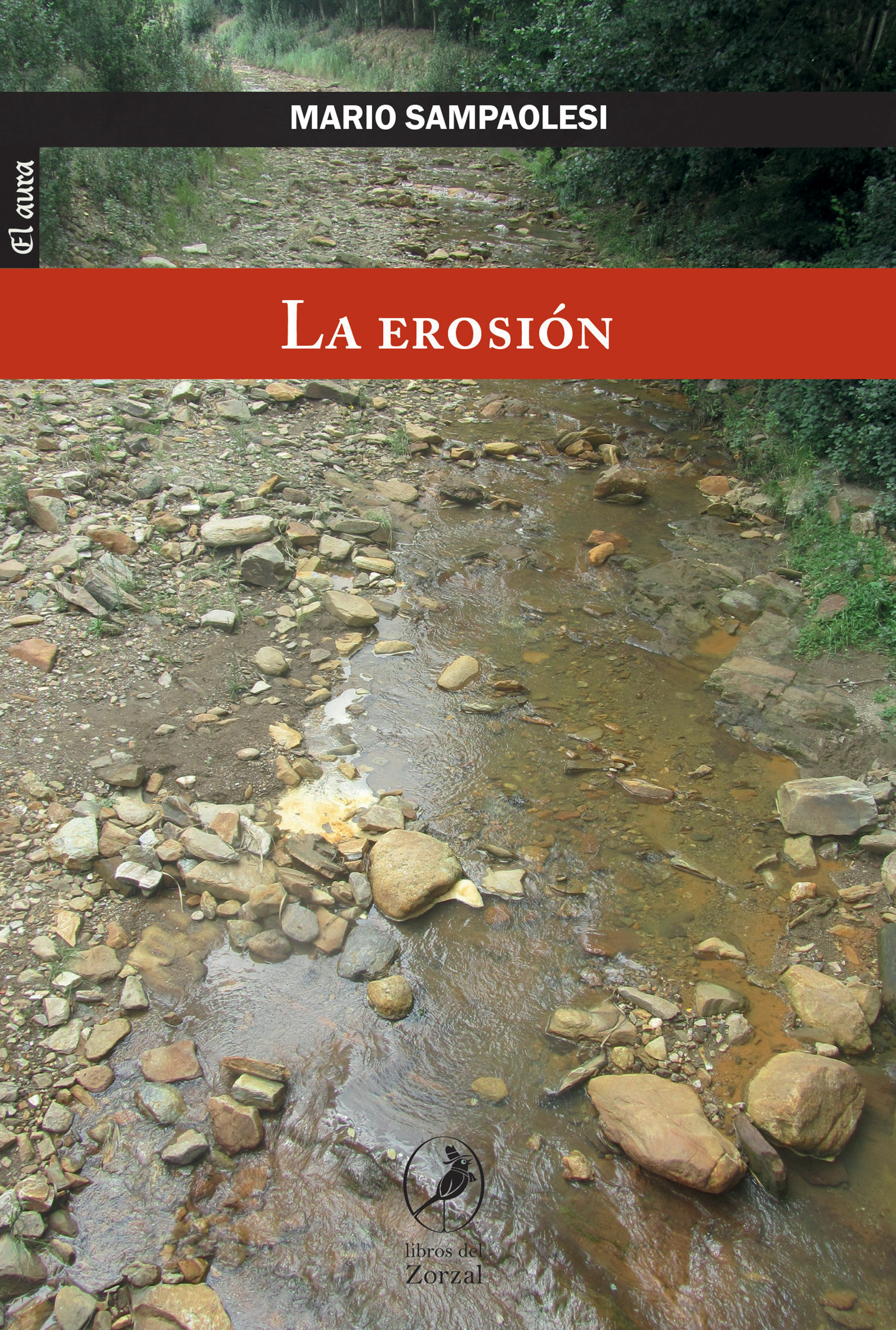 Обложка книги «La erosión»