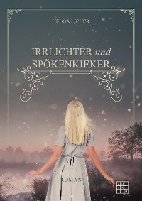 Обложка книги «Irrlichter und Spöckenkieker»