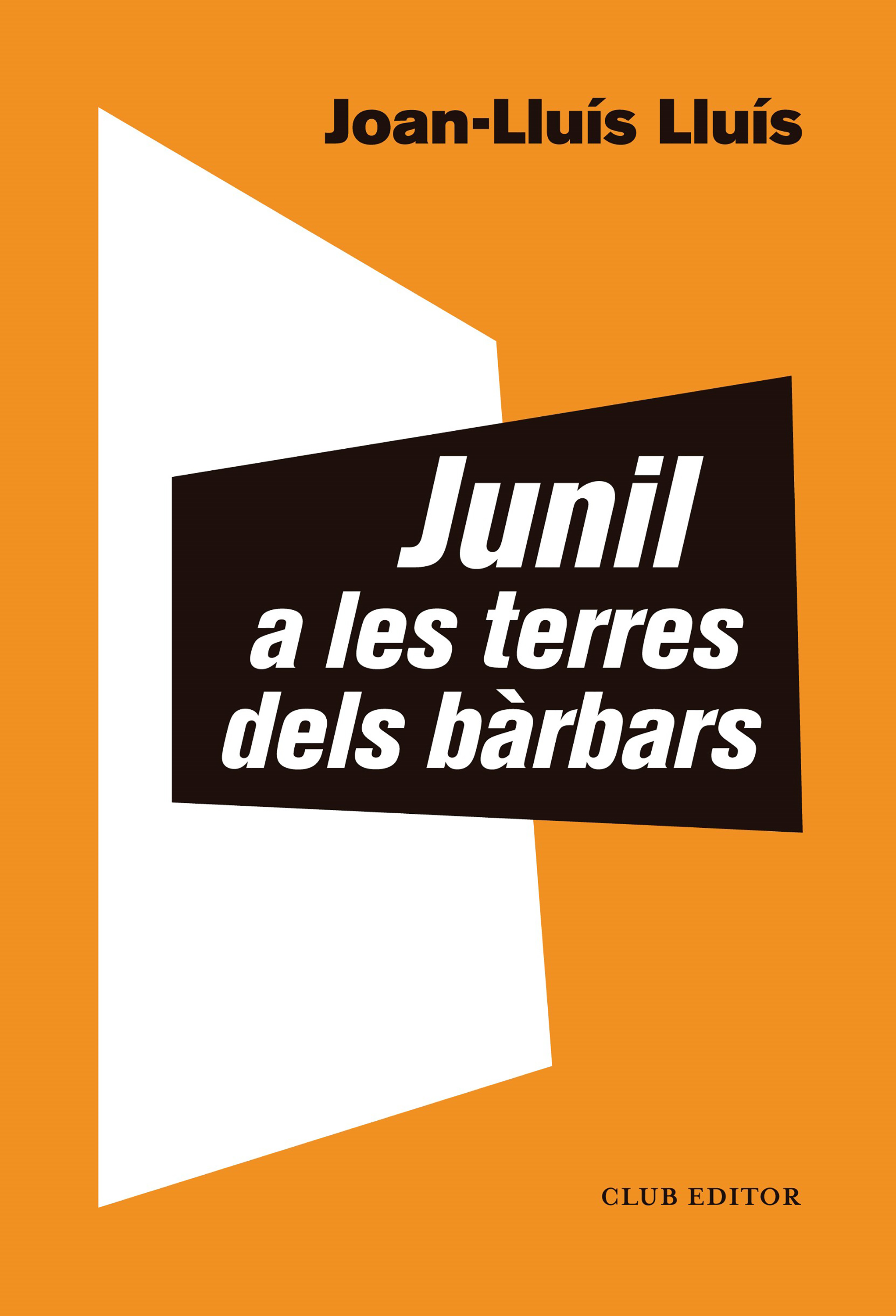 Обложка книги «Junil a les terres dels bàrbars»
