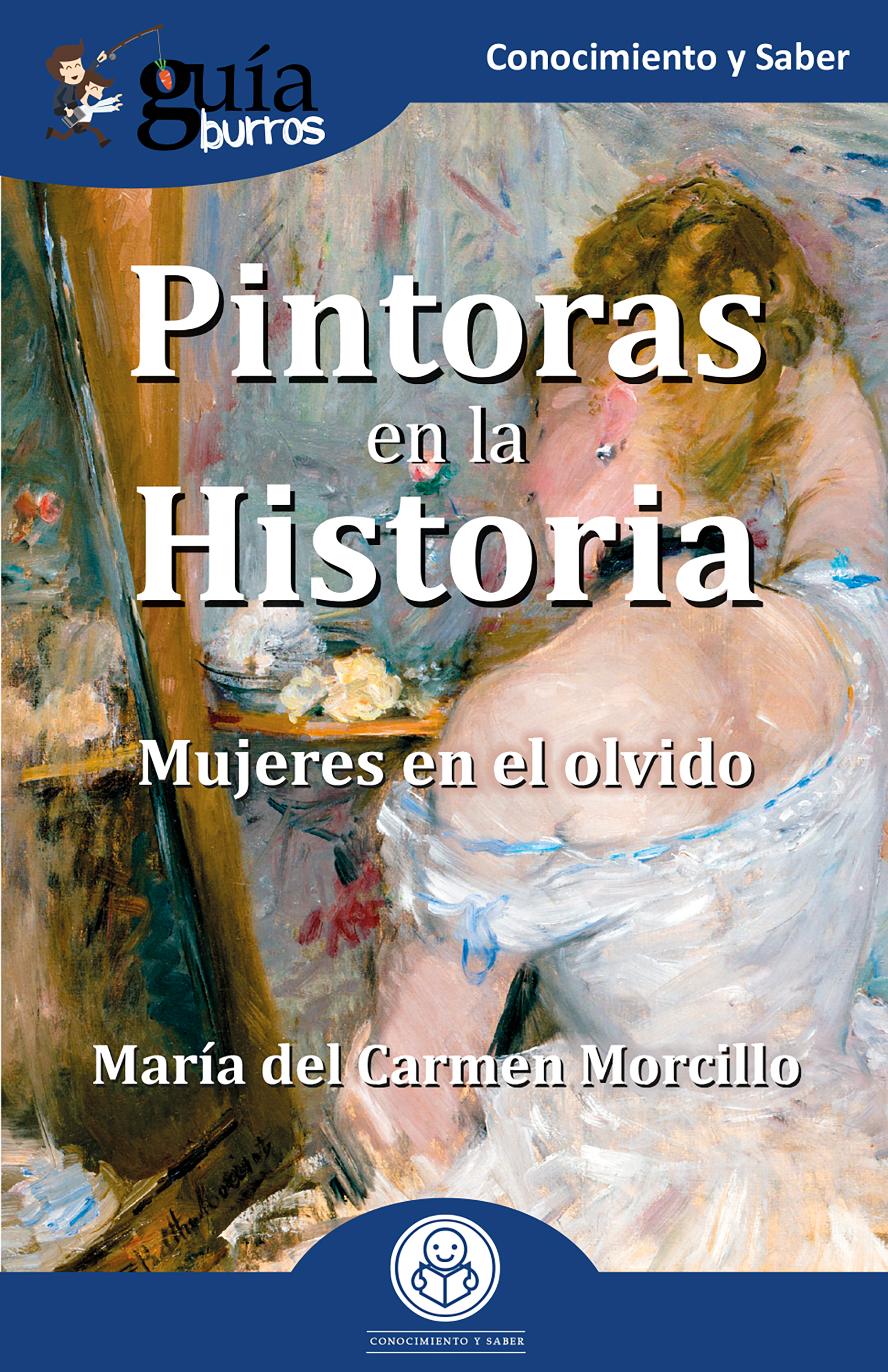 Обложка книги «GuíaBurros: Pintoras en la Historia»