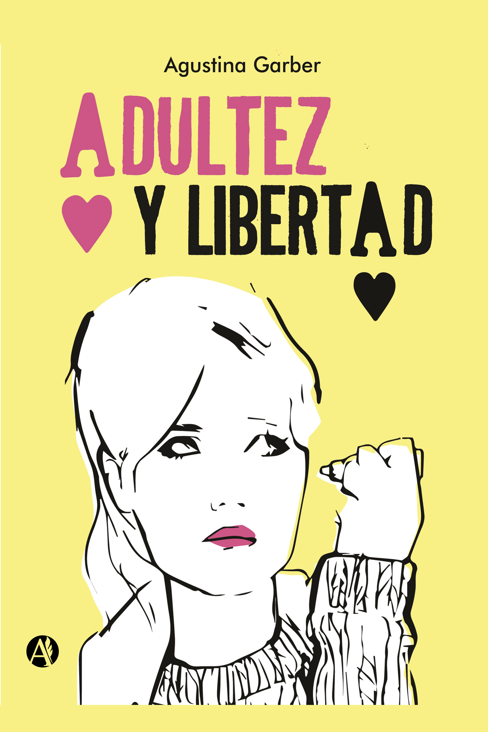 Обложка книги «Adultez y libertad»