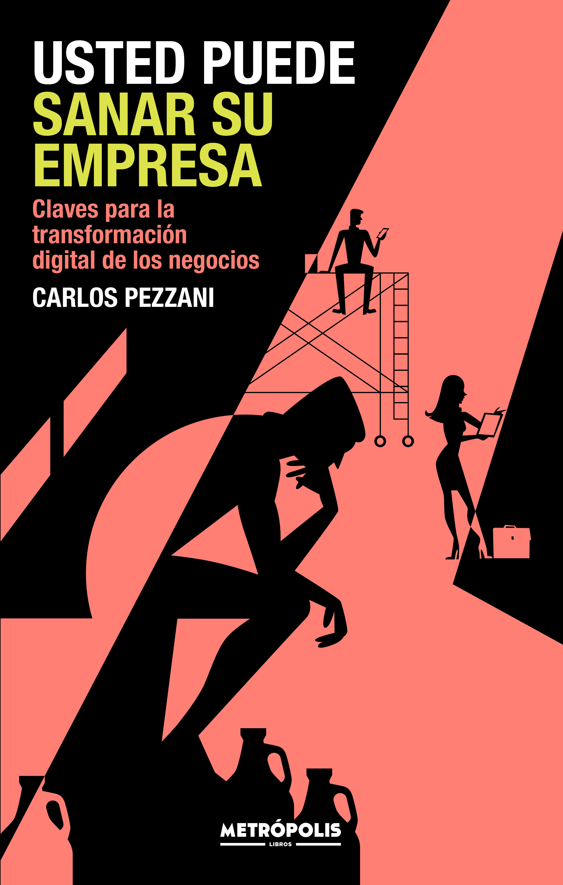 Обложка книги «Usted puede sanar su empresa»