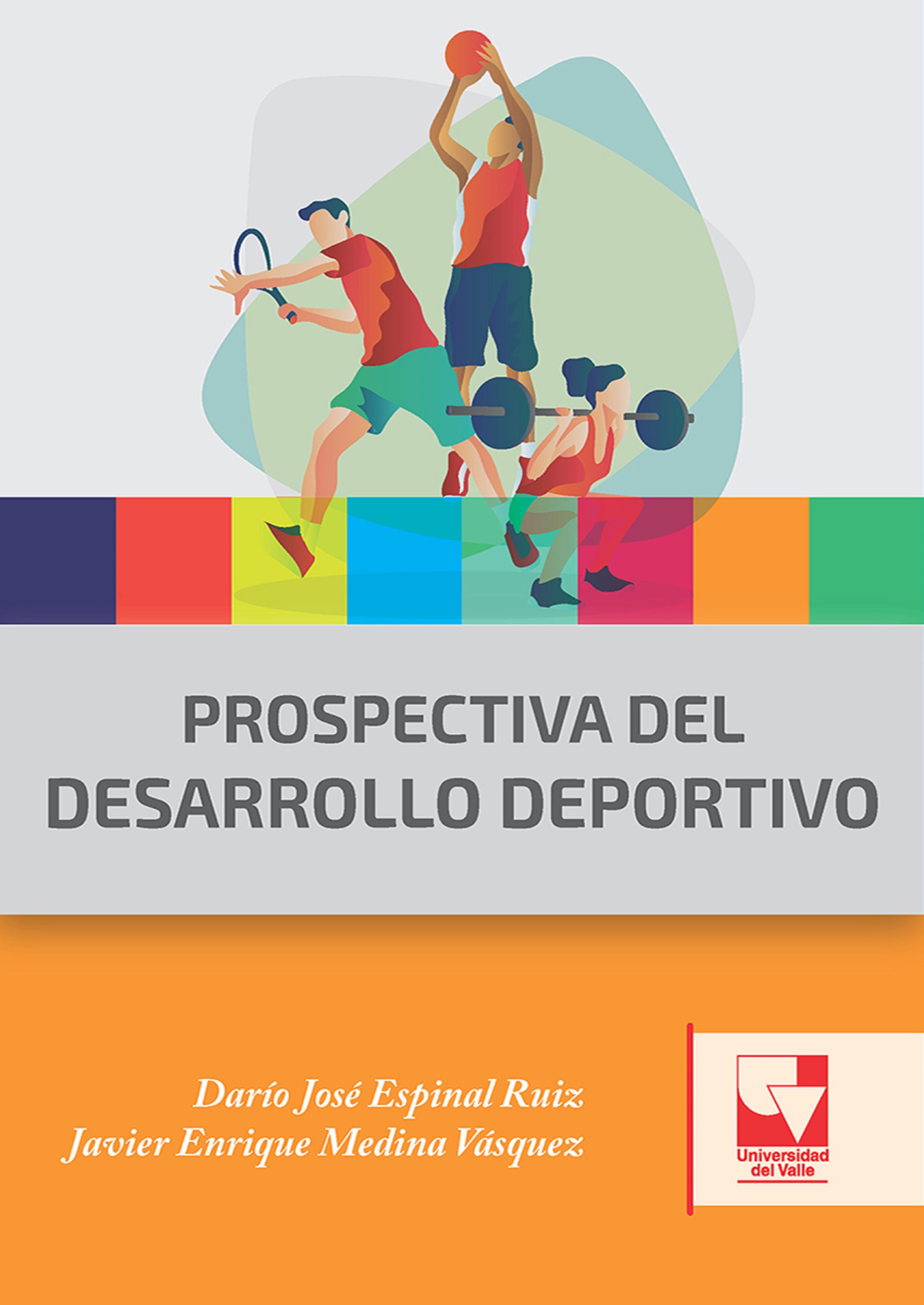 Обложка книги «Prospectiva del desarrollo deportivo»