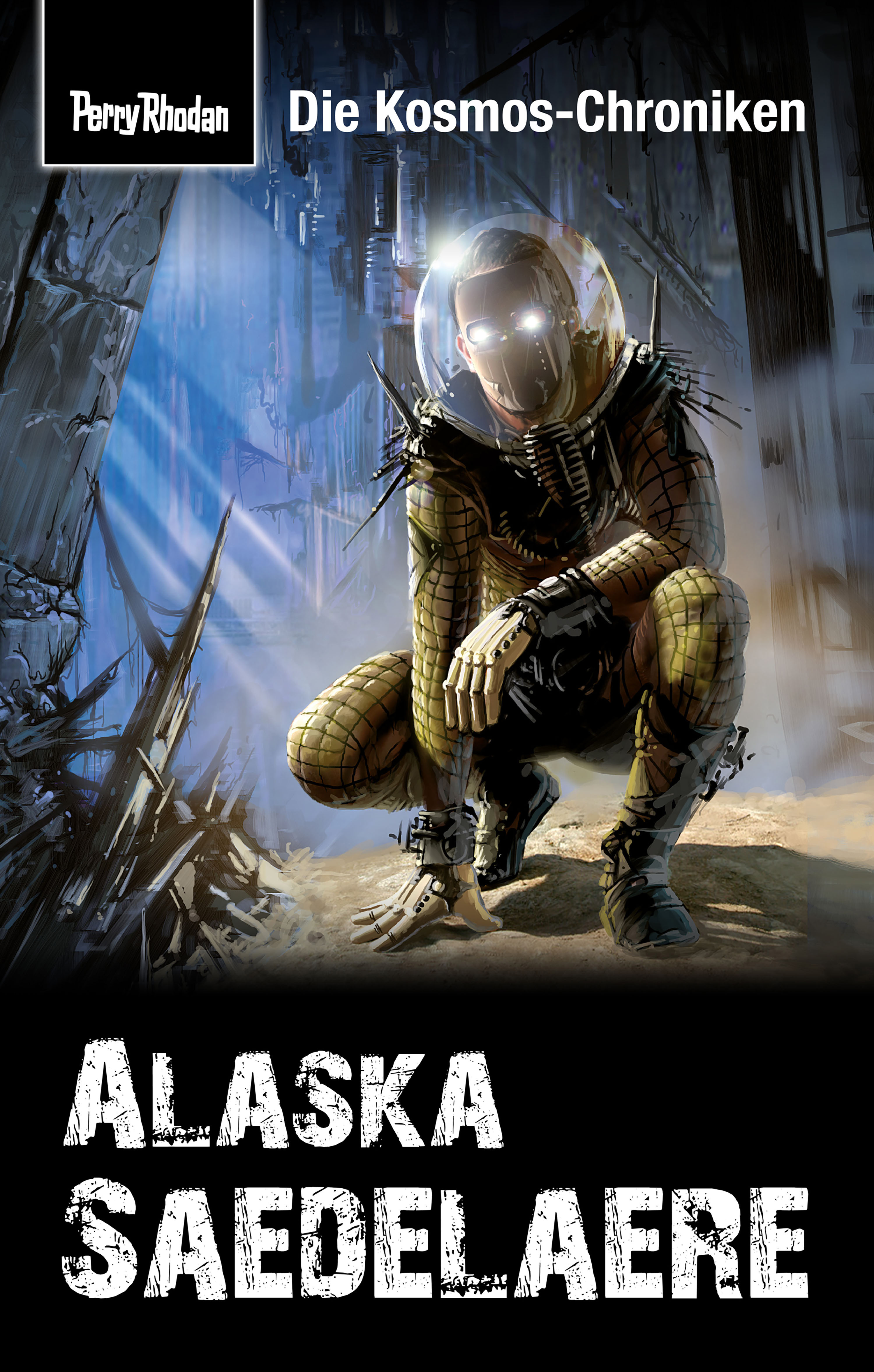 Обложка книги «PERRY RHODAN-Kosmos-Chroniken: Alaska Saedelaere»
