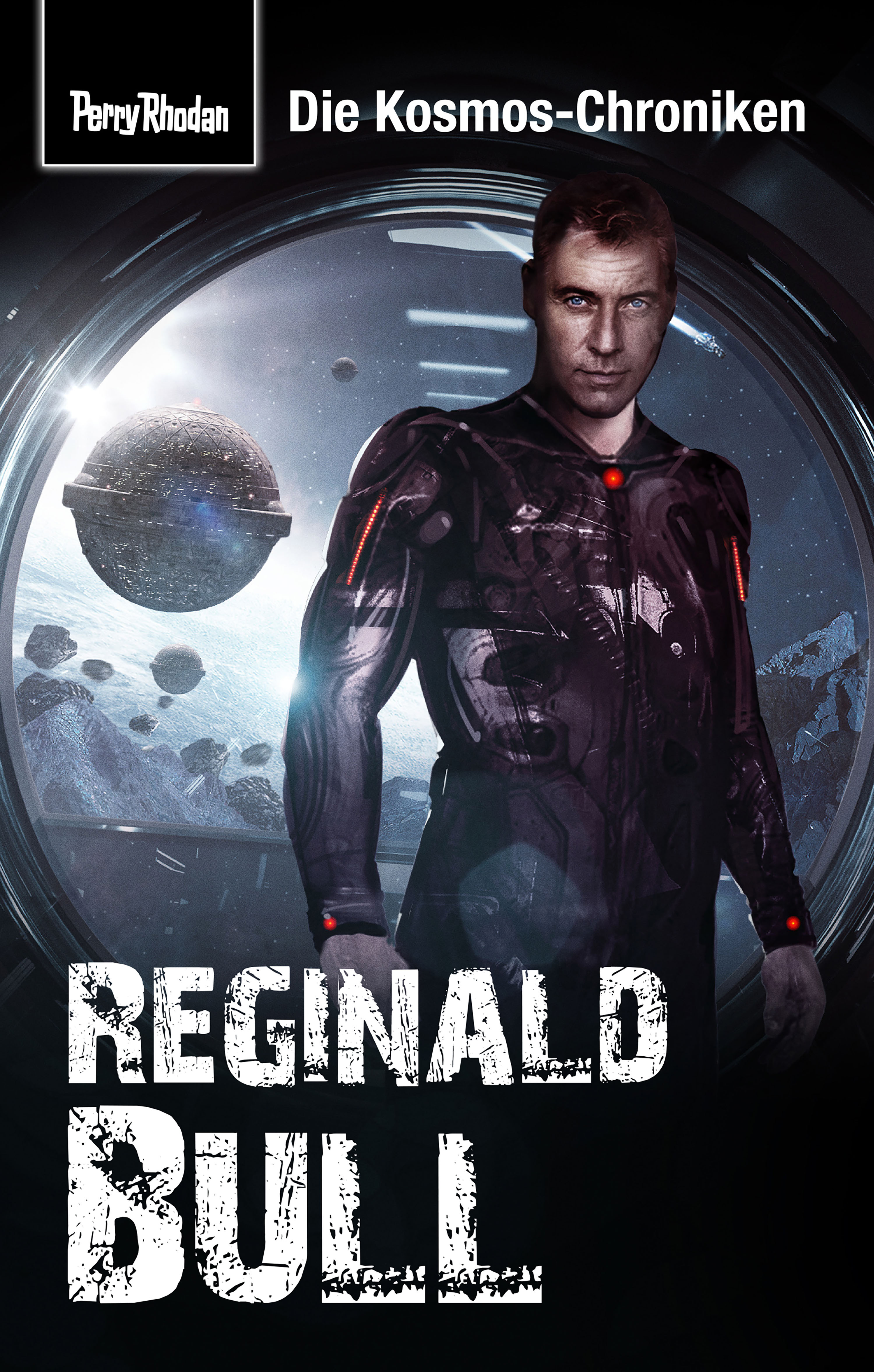 Обложка книги «PERRY RHODAN-Kosmos-Chroniken: Reginald Bull»