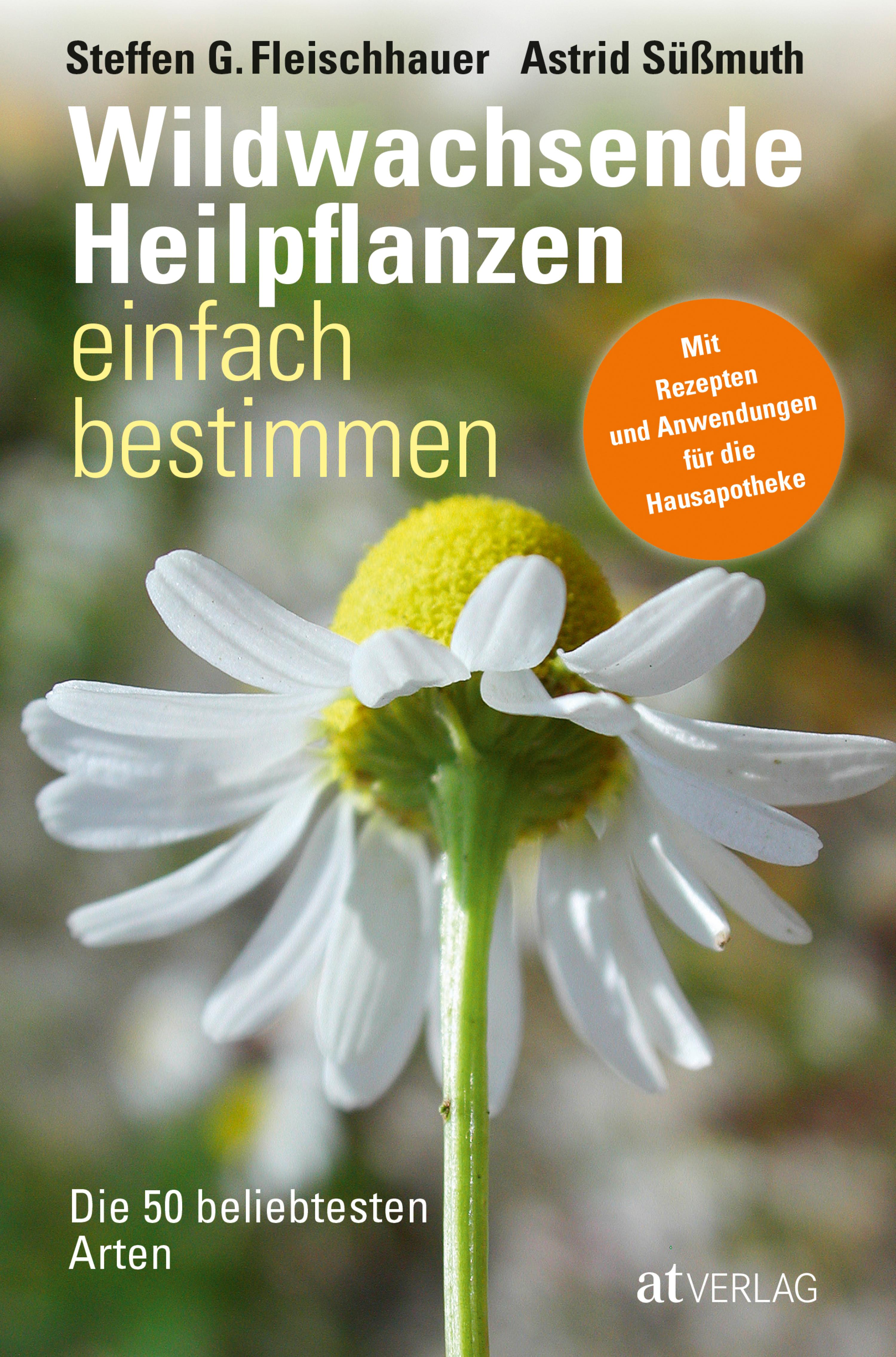 Обложка книги «Wildwachsende Heilpflanzen einfach bestimmen - eBook»