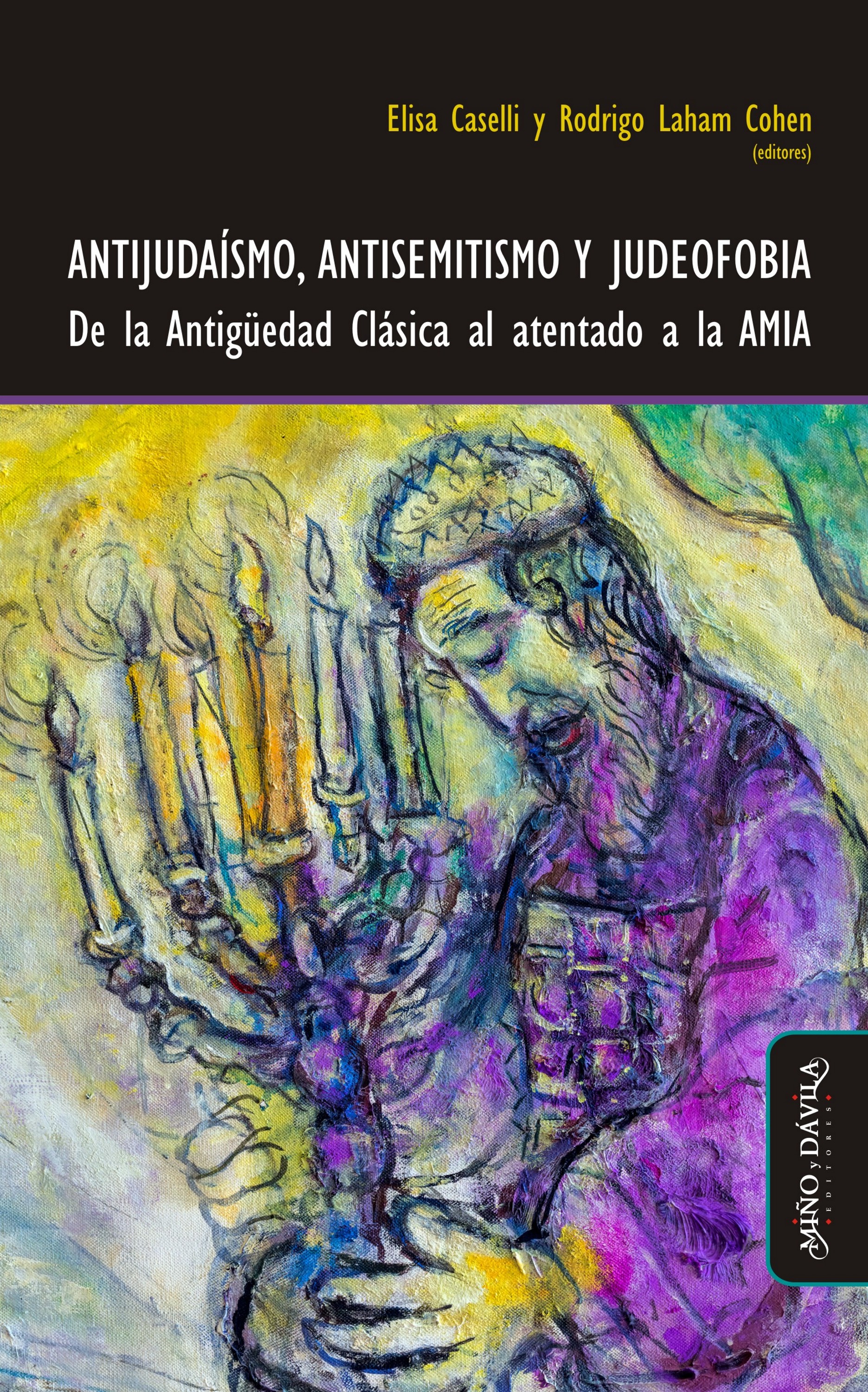 Обложка книги «Antijudaísmo, antisemitismo y judeofobia»