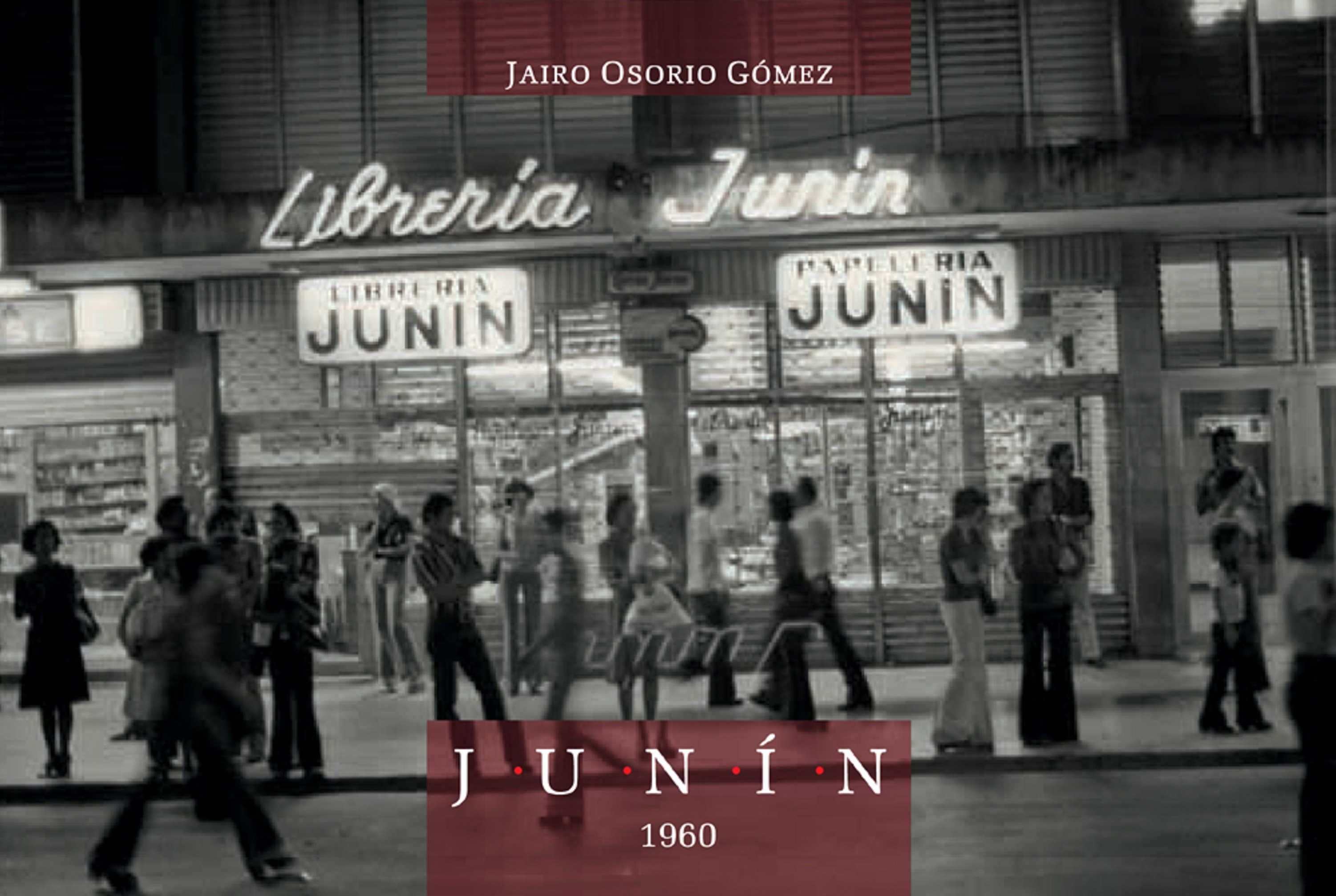 Обложка книги «Junín 1960»